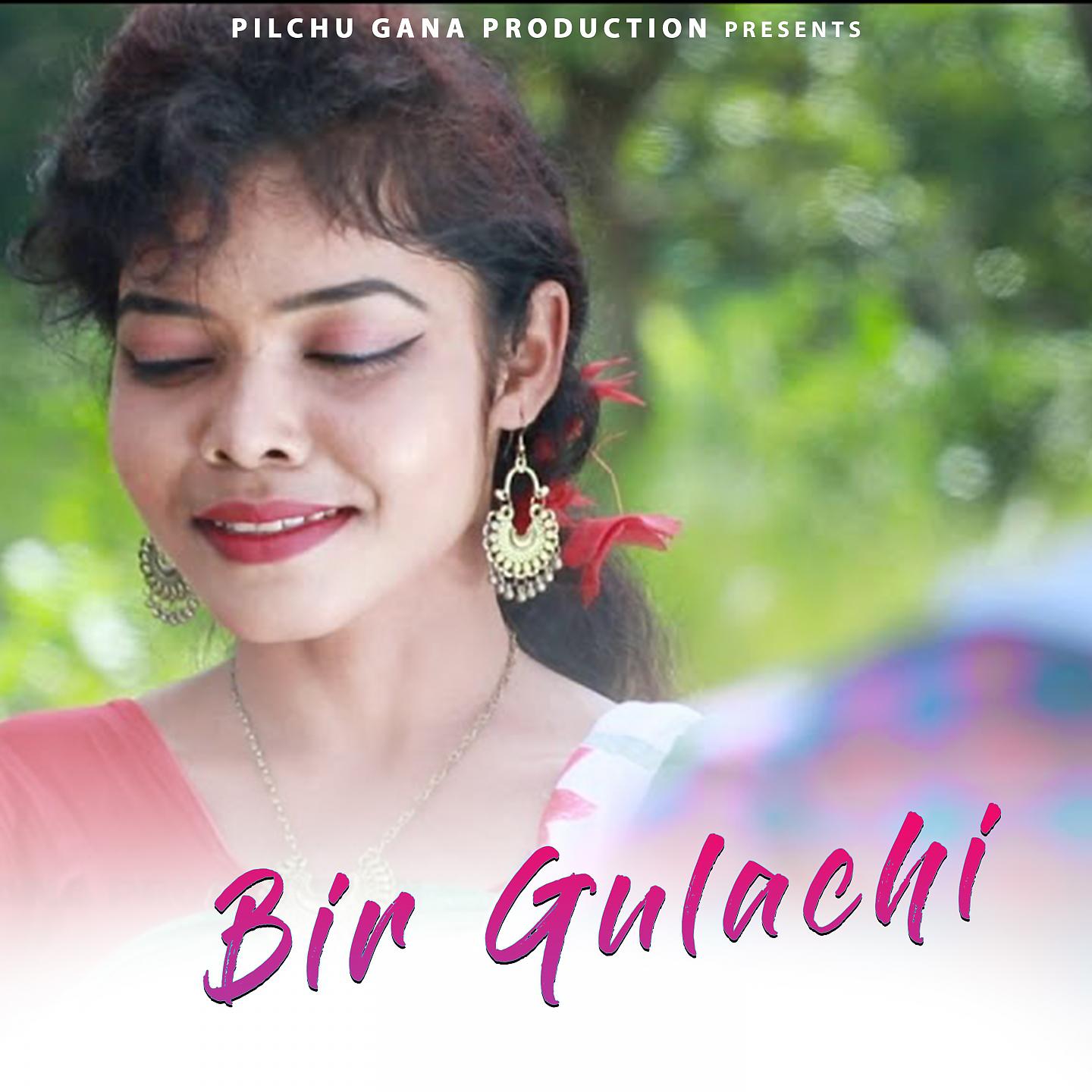 Постер альбома Bir Gulachi