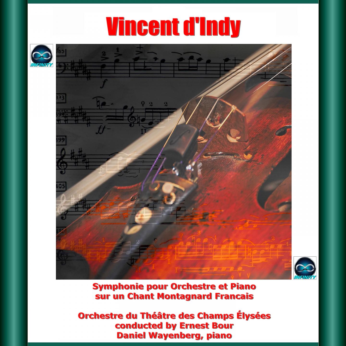 Постер альбома D'Indy: Symphonie pour Orchestre et Piano sur un Chant Montagnard Francais