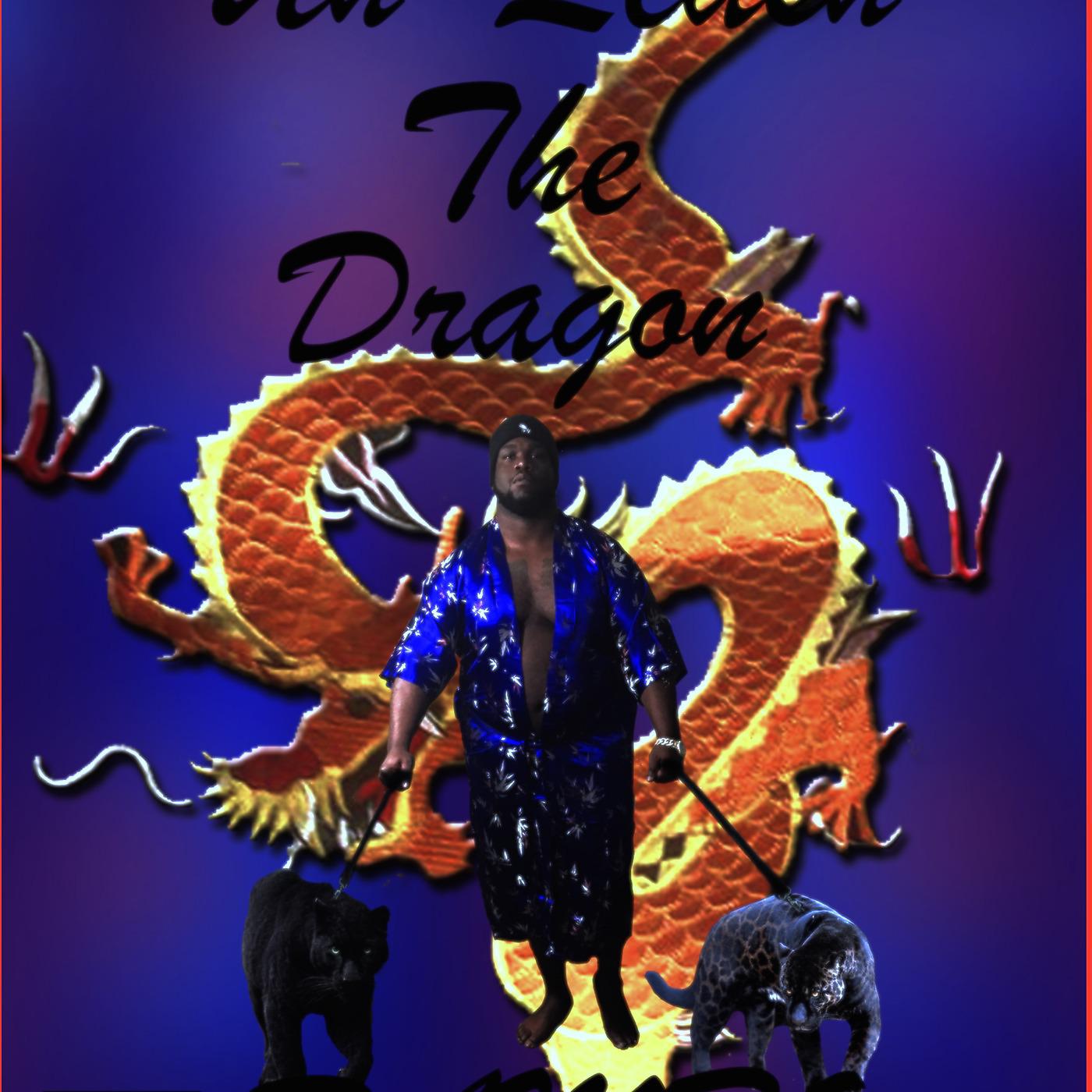 Постер альбома Un-Leash the Dragon