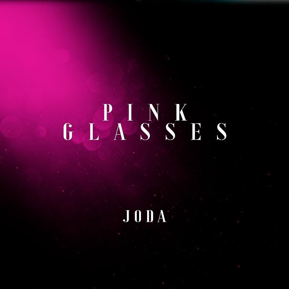 Постер альбома Pink Glasses