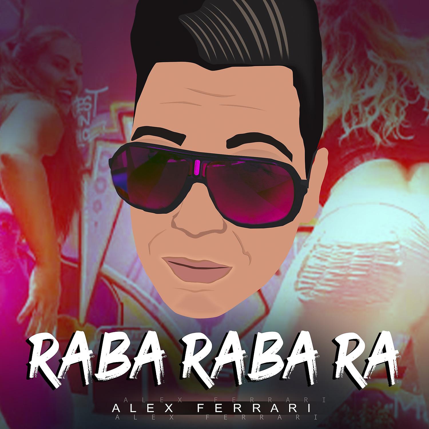Постер альбома Raba Raba Ra