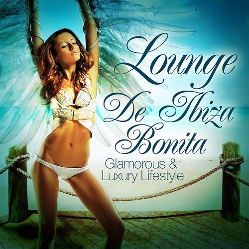 Постер альбома Lounge de Ibiza Bonita, Vol. 1