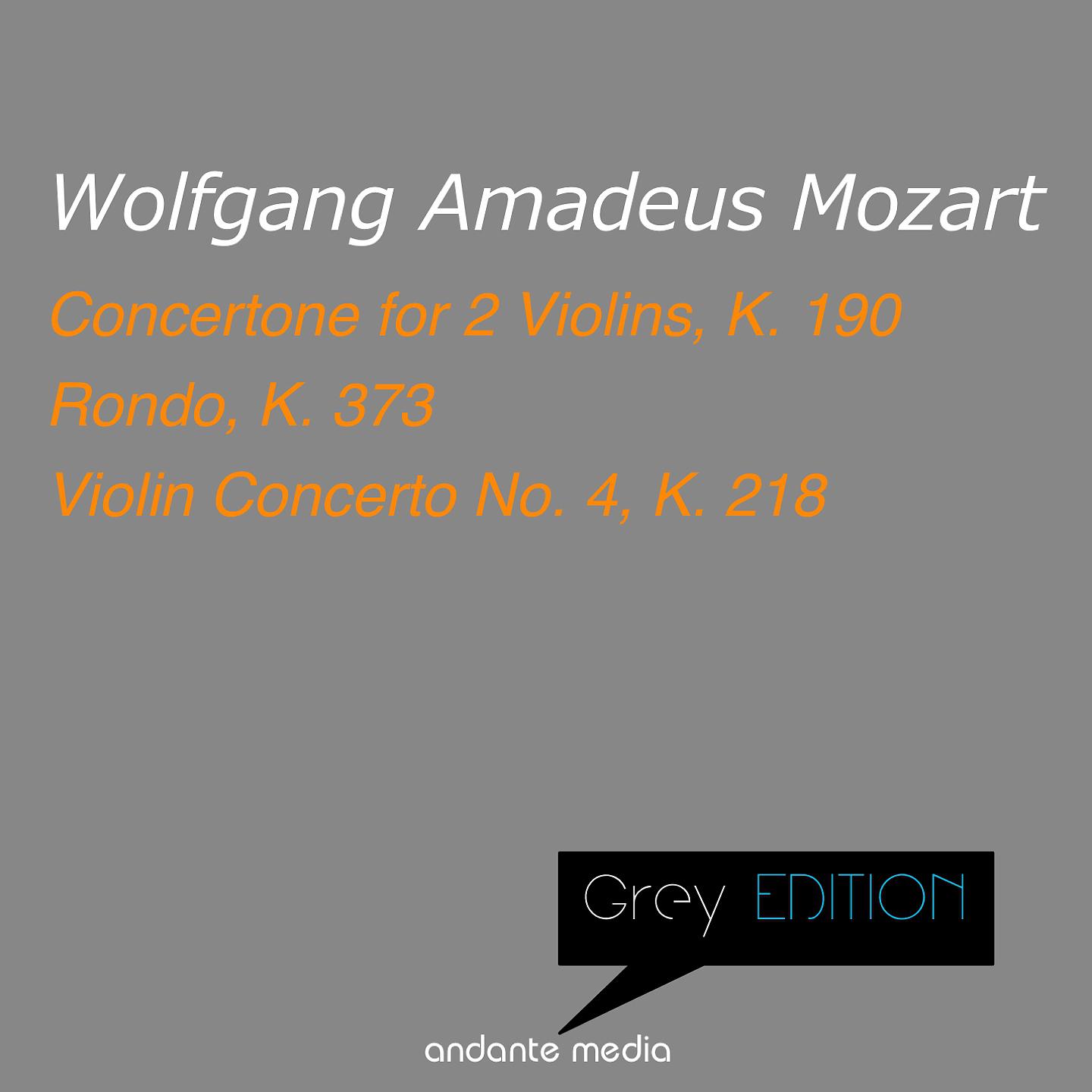 Постер альбома Grey Edition - Mozart: Concertone for 2 Violins & Violin Concerto No. 4, K. 218