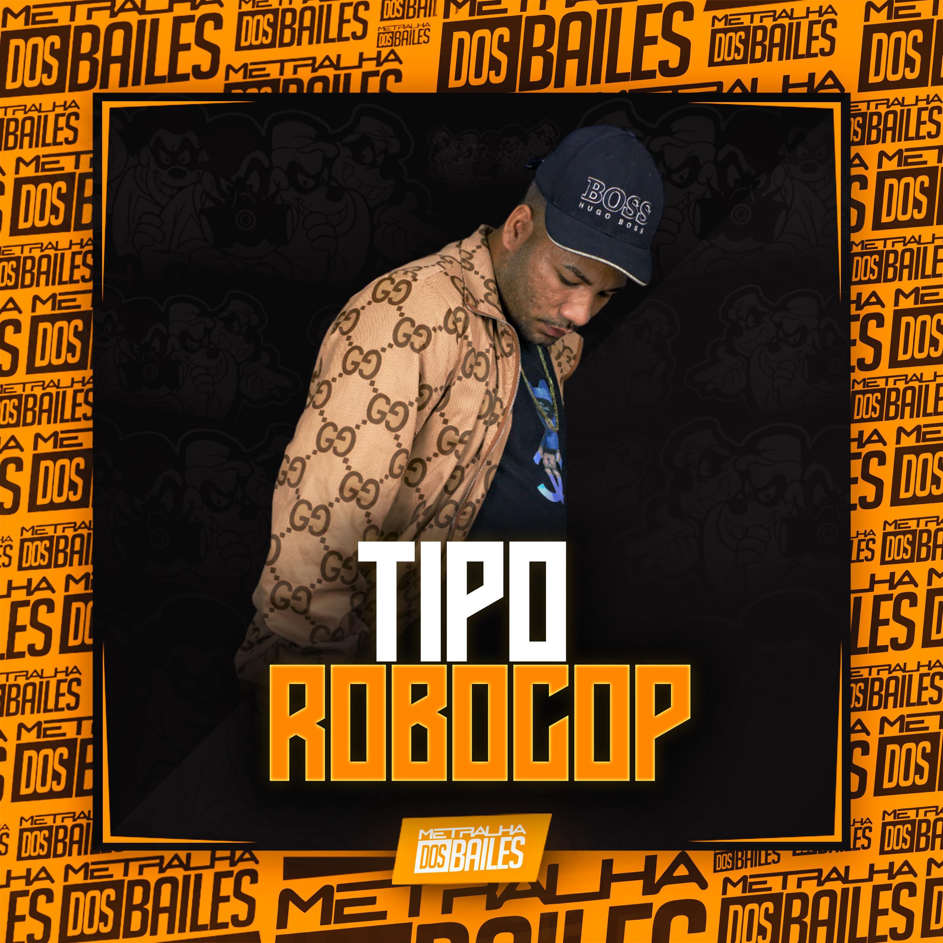 Постер альбома Tipo Robocop