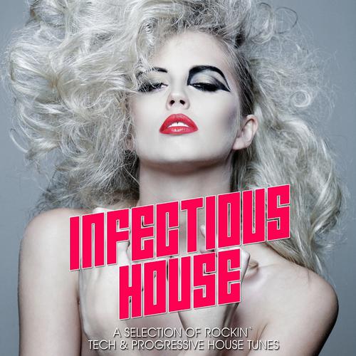 Постер альбома Infectious House Vibes, Vol. 1