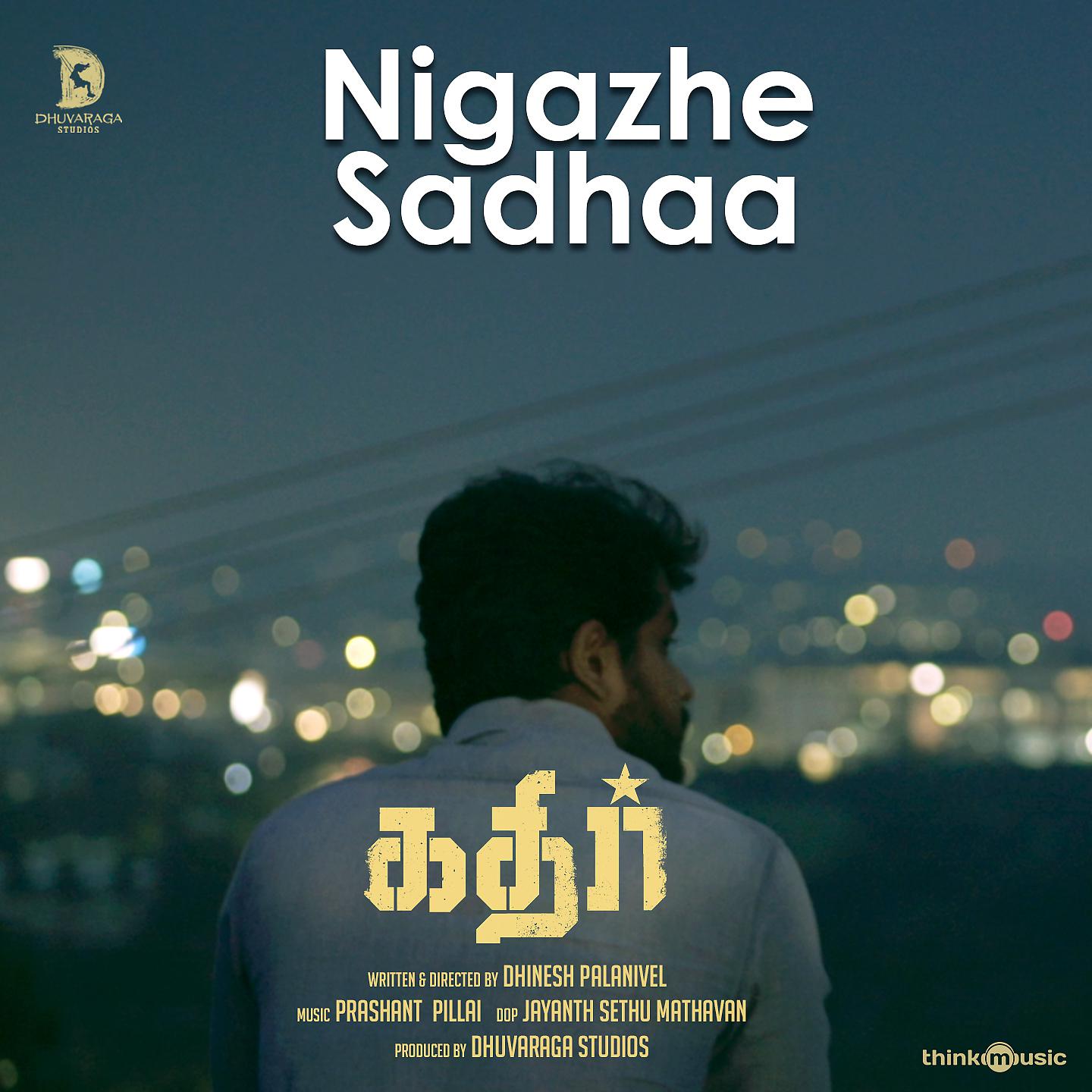 Постер альбома Nigazhe Sadhaa