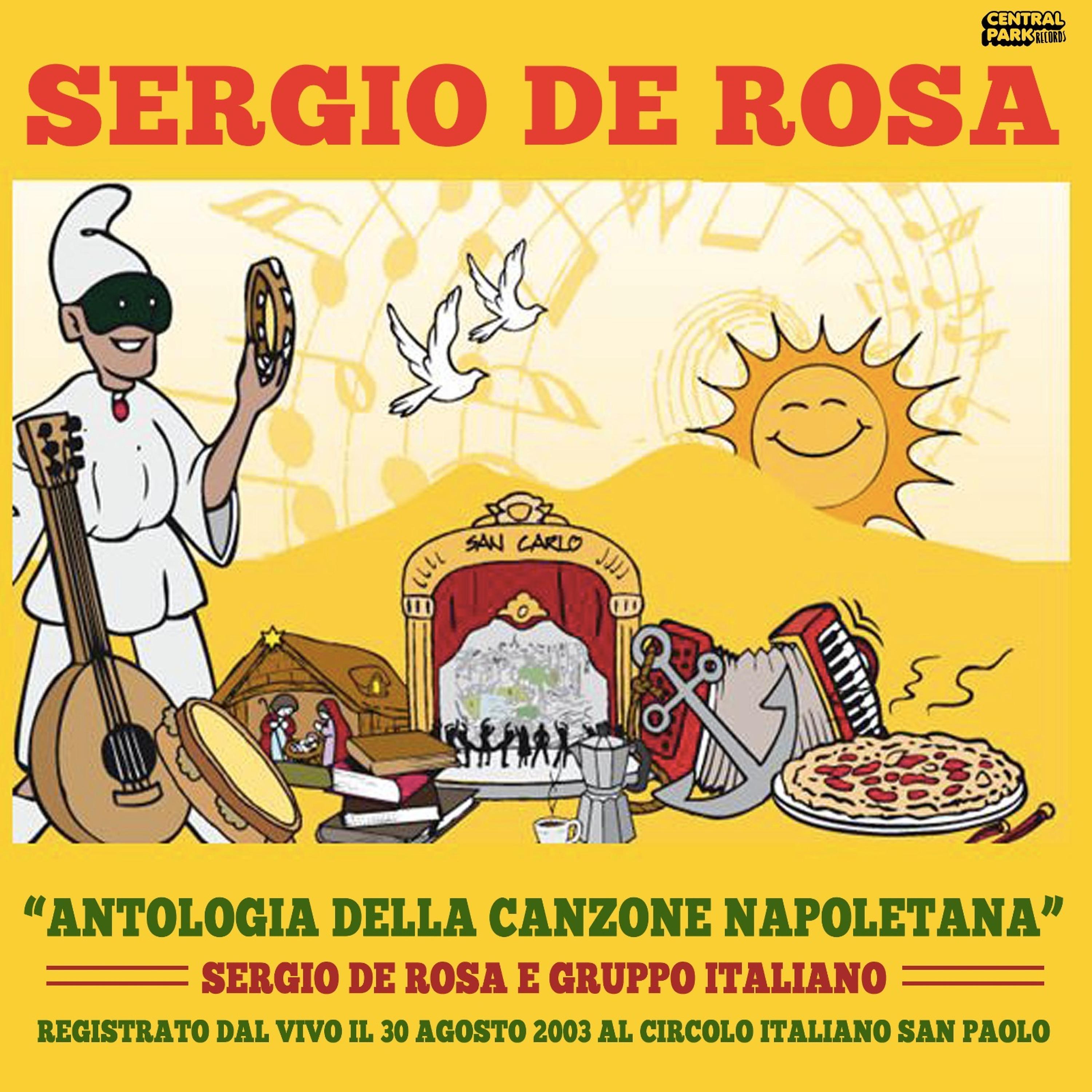 Постер альбома Antologia della Canzone Napoletana (Ao vivo)