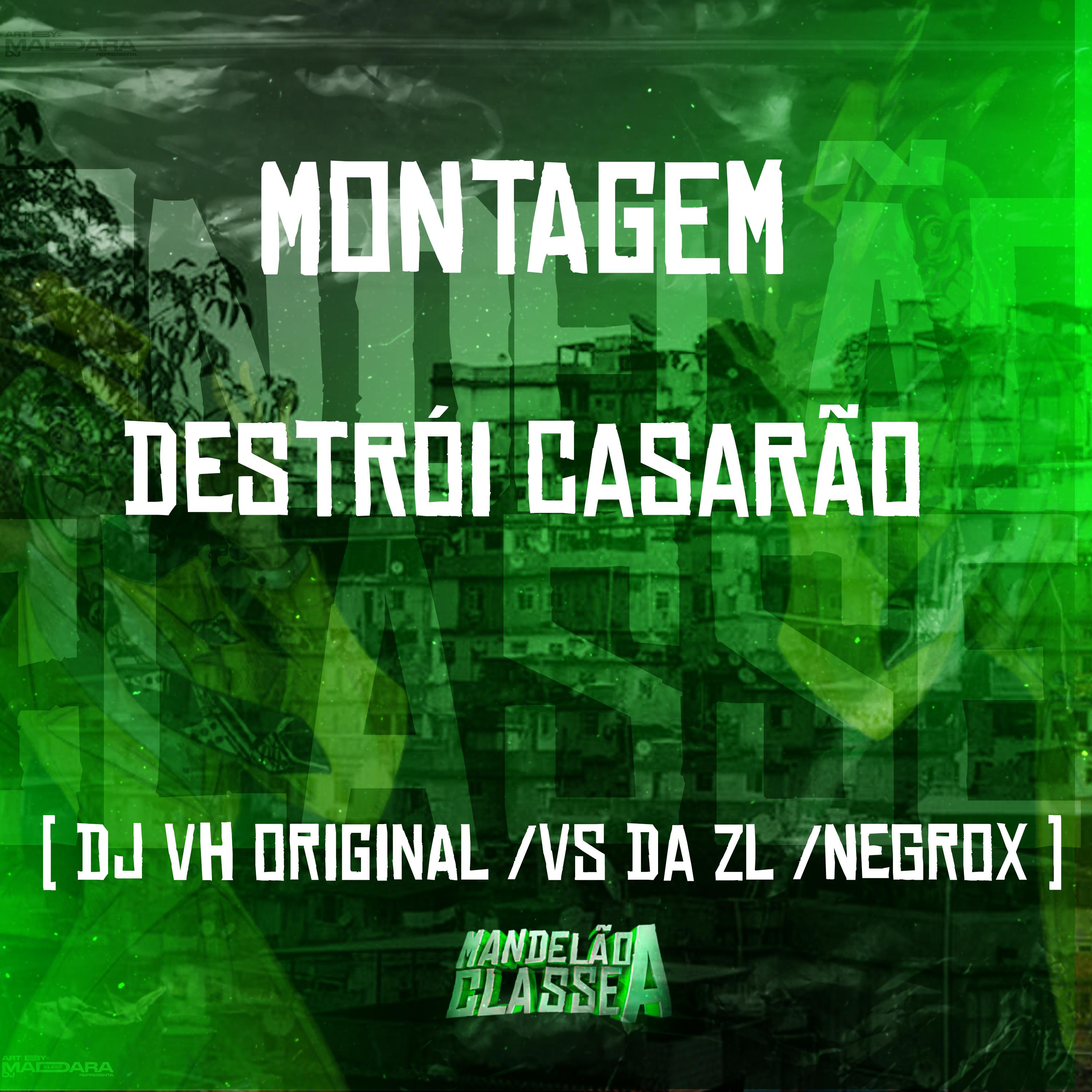 Постер альбома Montagem - Destrói Casarão