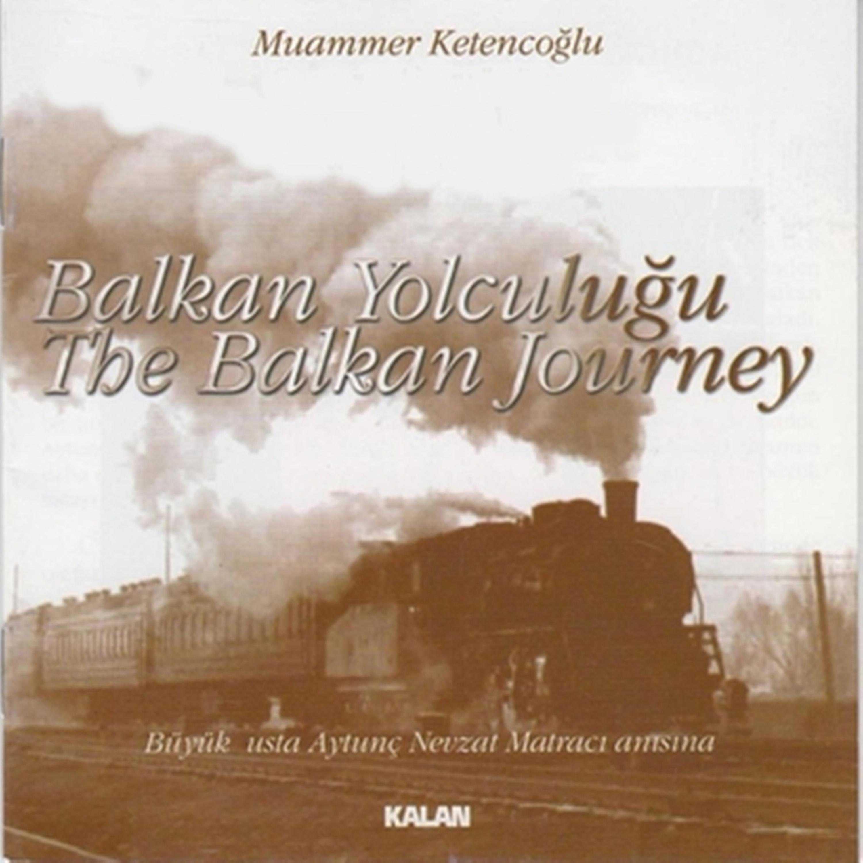 Постер альбома Balkan Yolculuğu