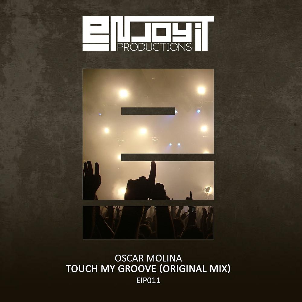 Постер альбома Touch My Groove