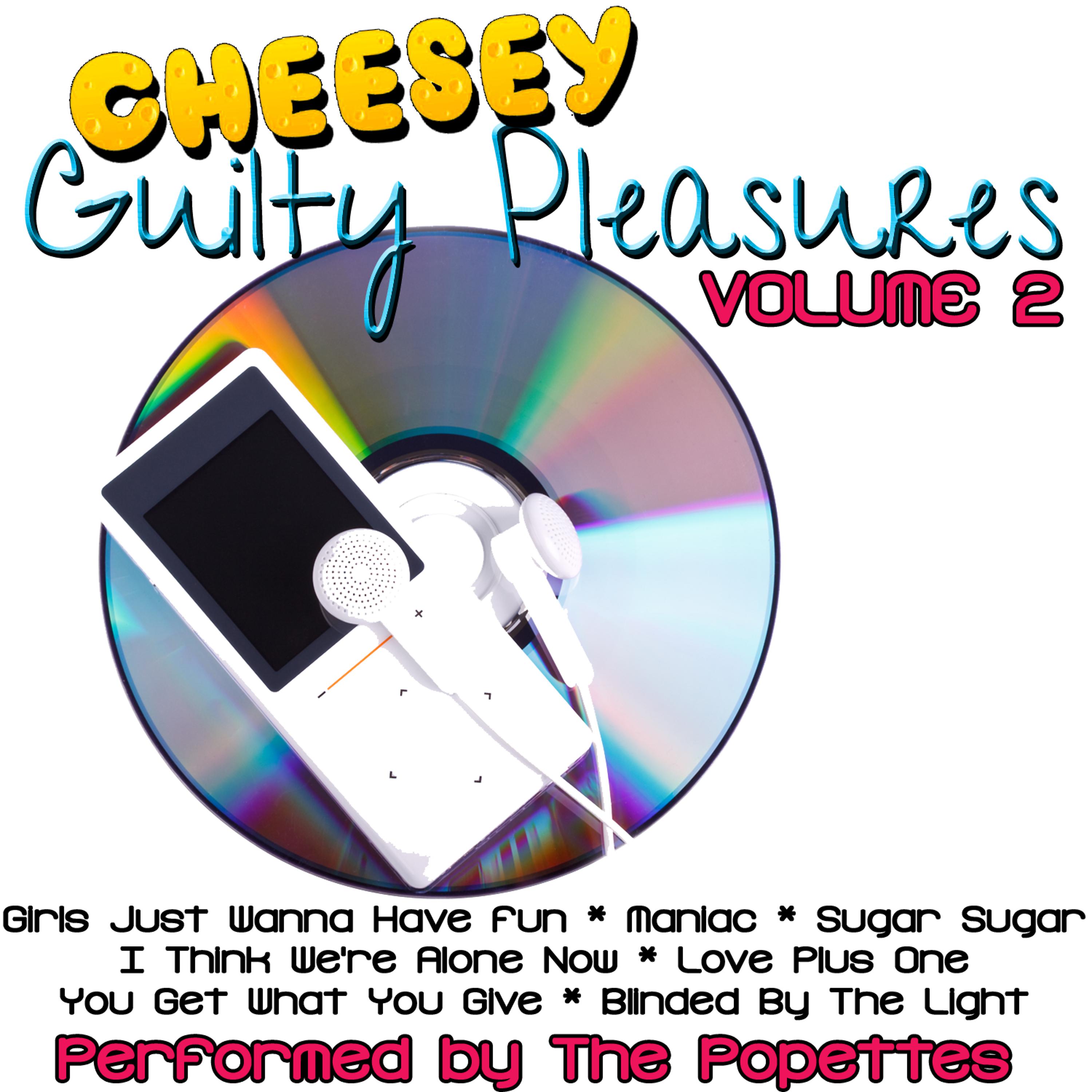 Постер альбома Cheesey Guilty Pleasures Volume 2