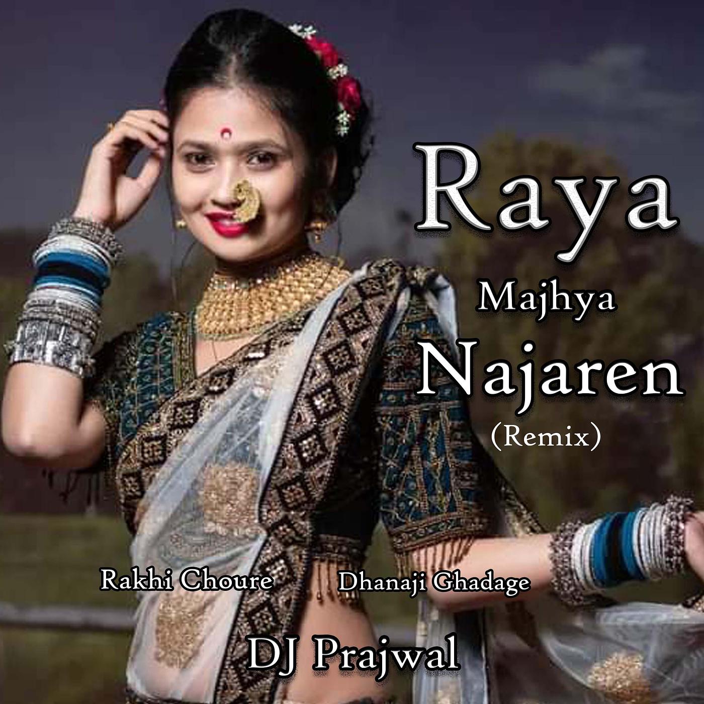 Постер альбома Raya Majhya Najaren (Remix)