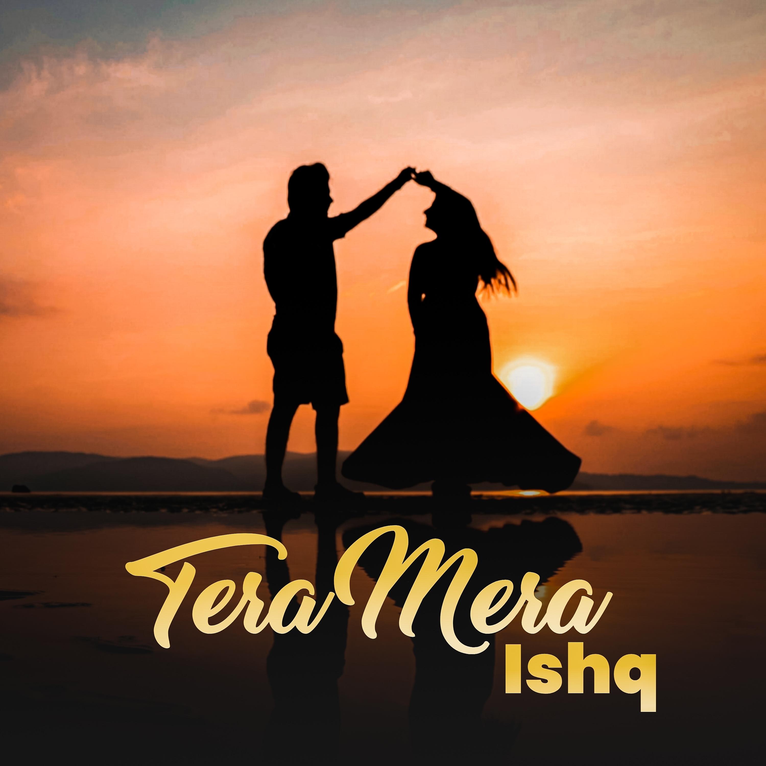 Постер альбома Tera Mera Ishq