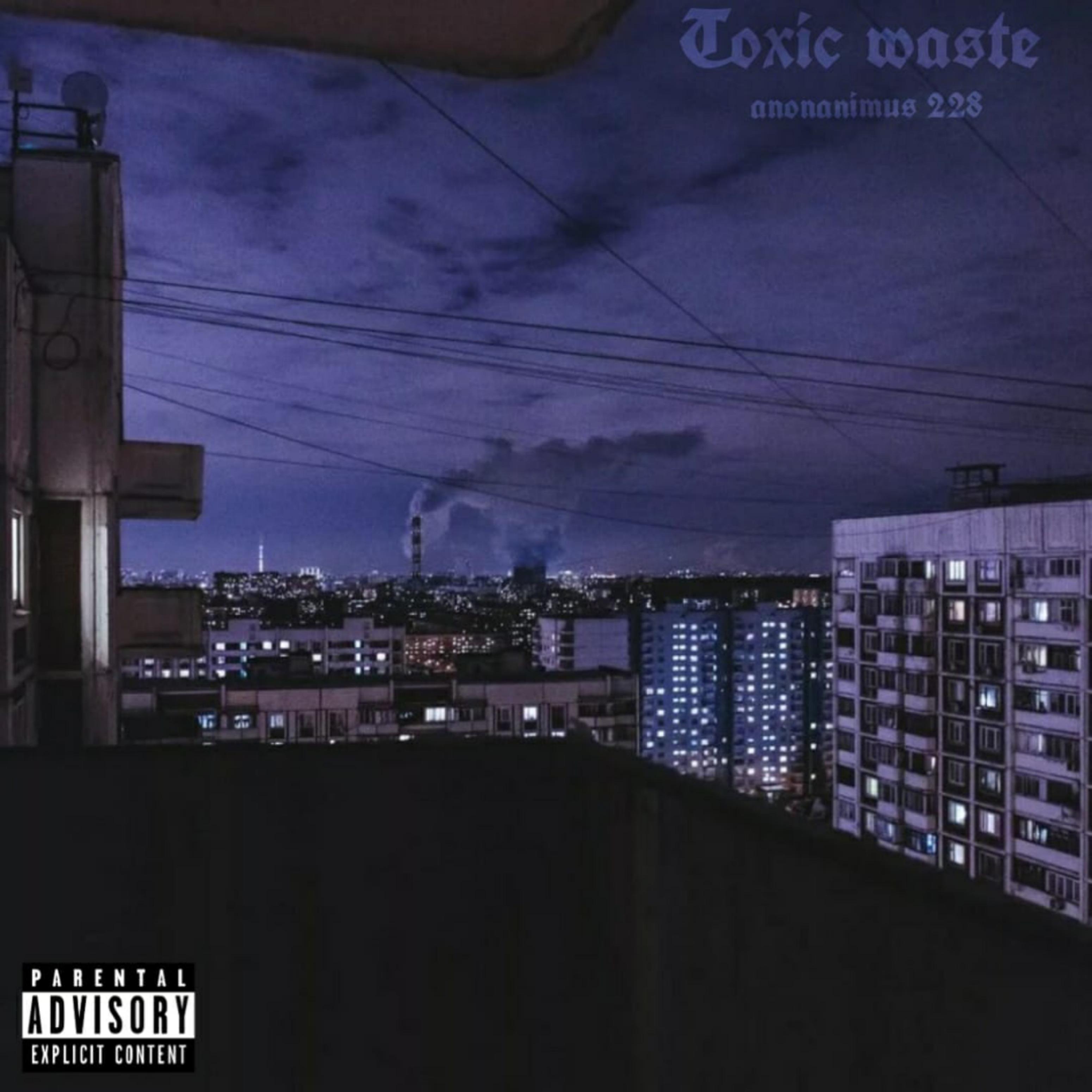 Постер альбома Toxic Waste