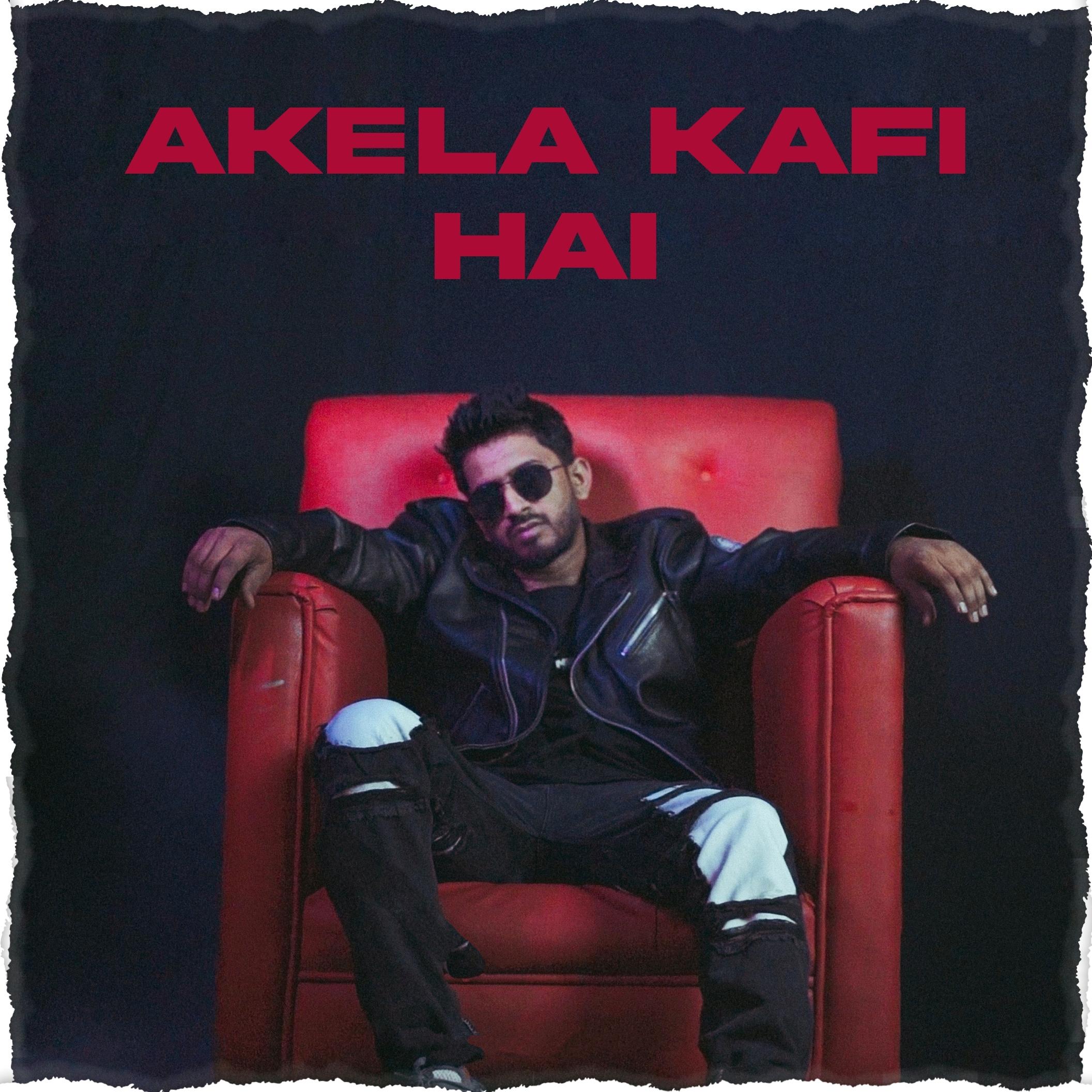 Постер альбома Akela Kaafi Hai