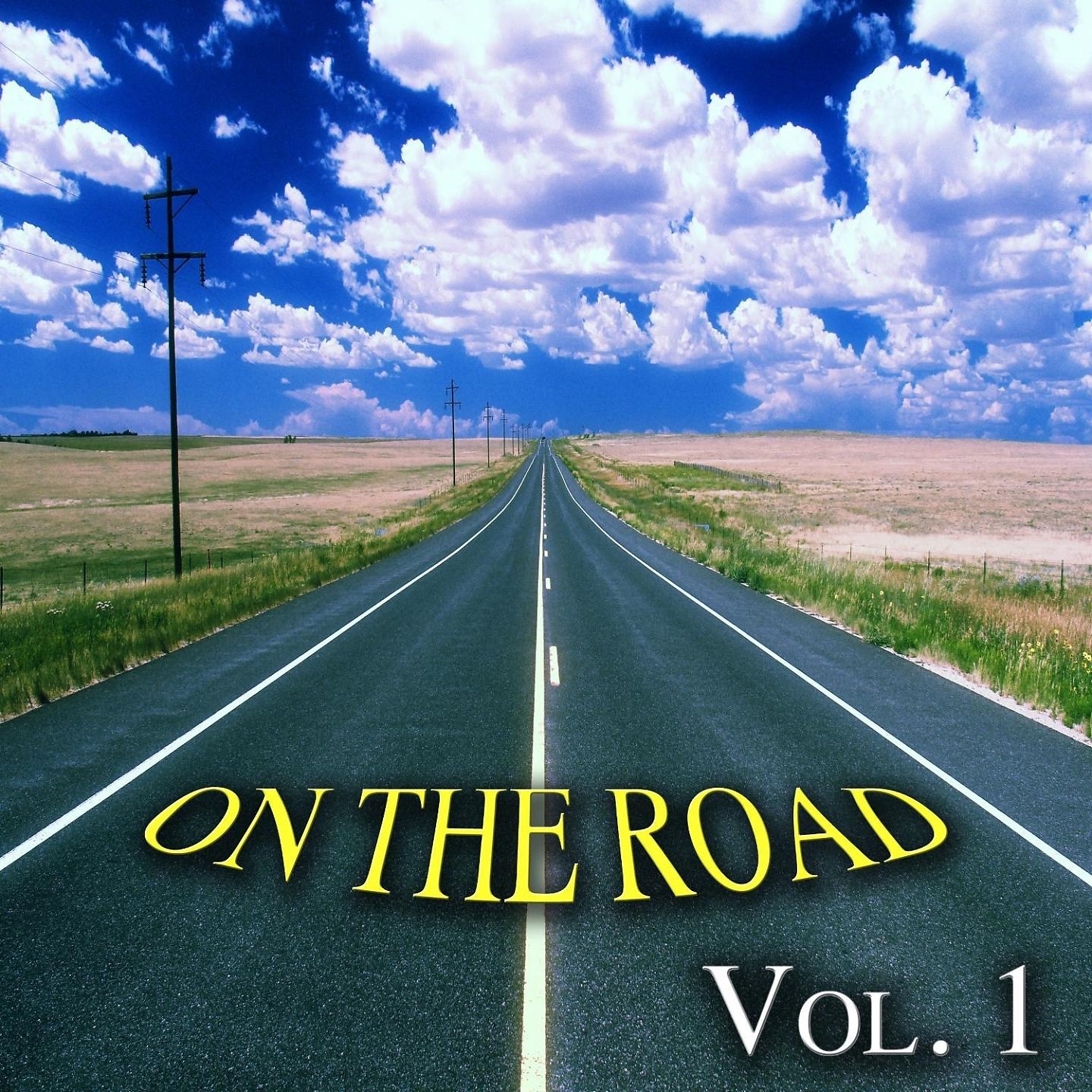 Постер альбома On the Road, Vol. 1 - Classics Road Songs