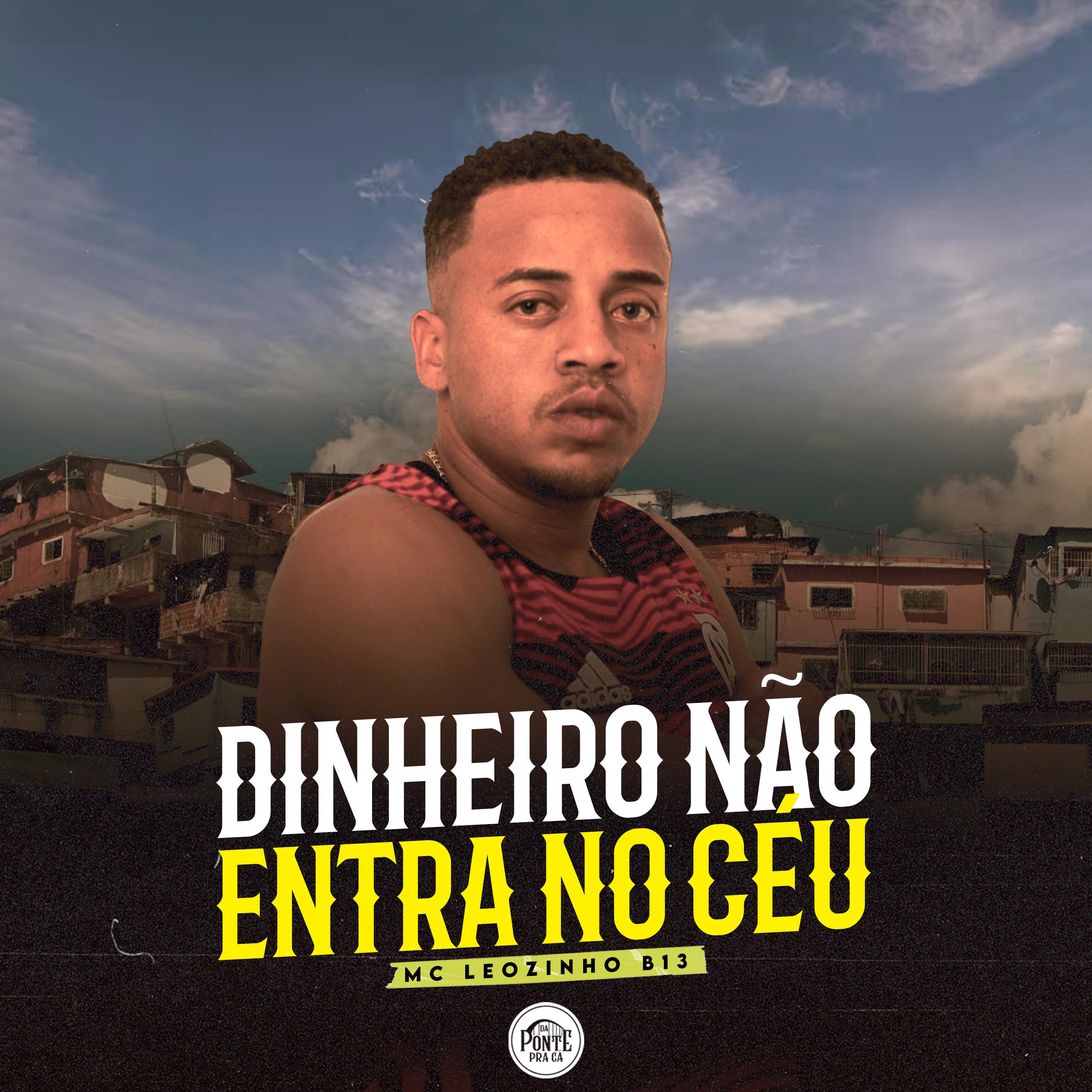 Постер альбома Dinheiro Não Entra no Céu