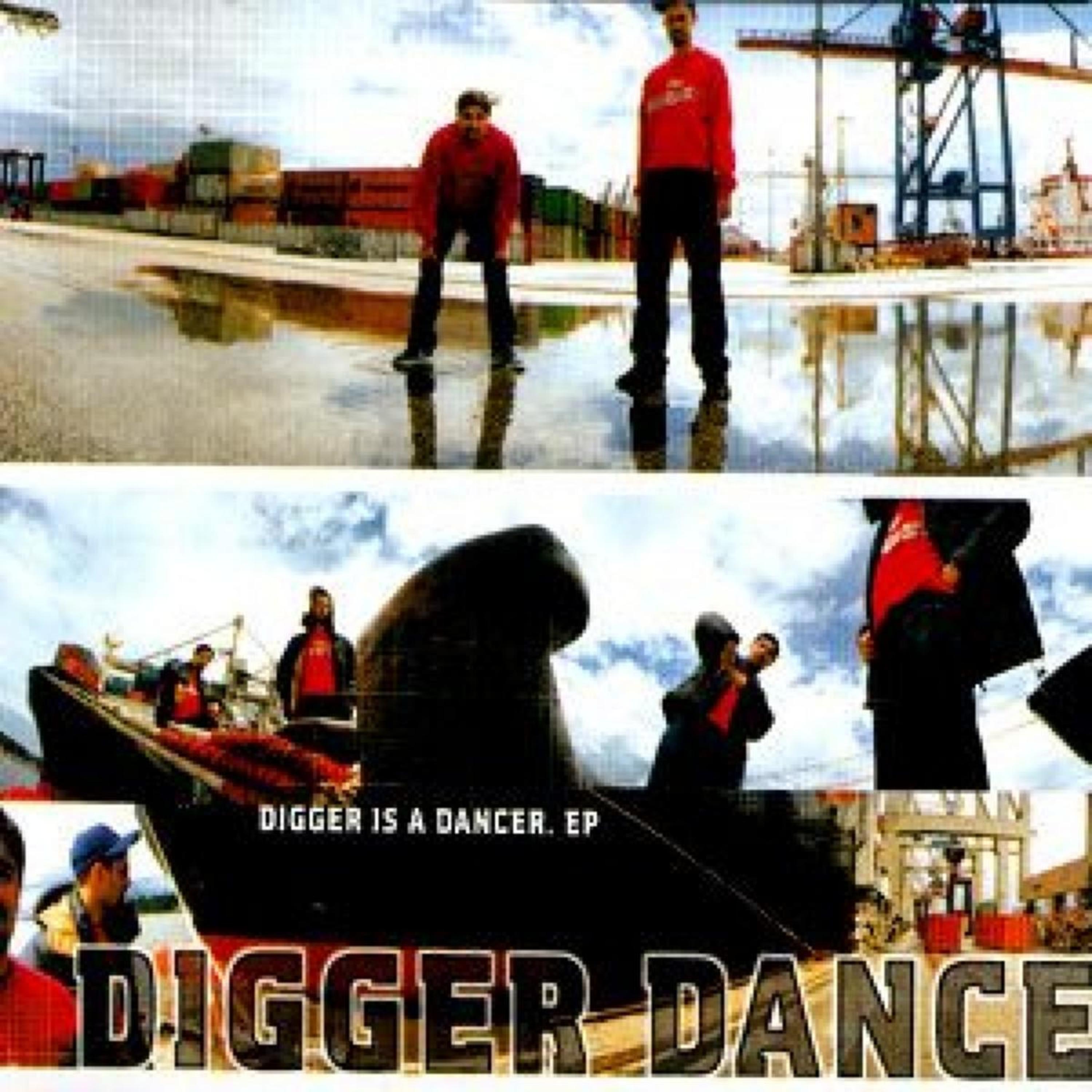 Постер альбома Digger Is a Dancer EP