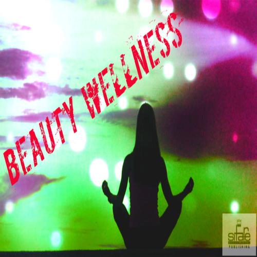 Постер альбома Beauty Wellness & Smooth Lounge