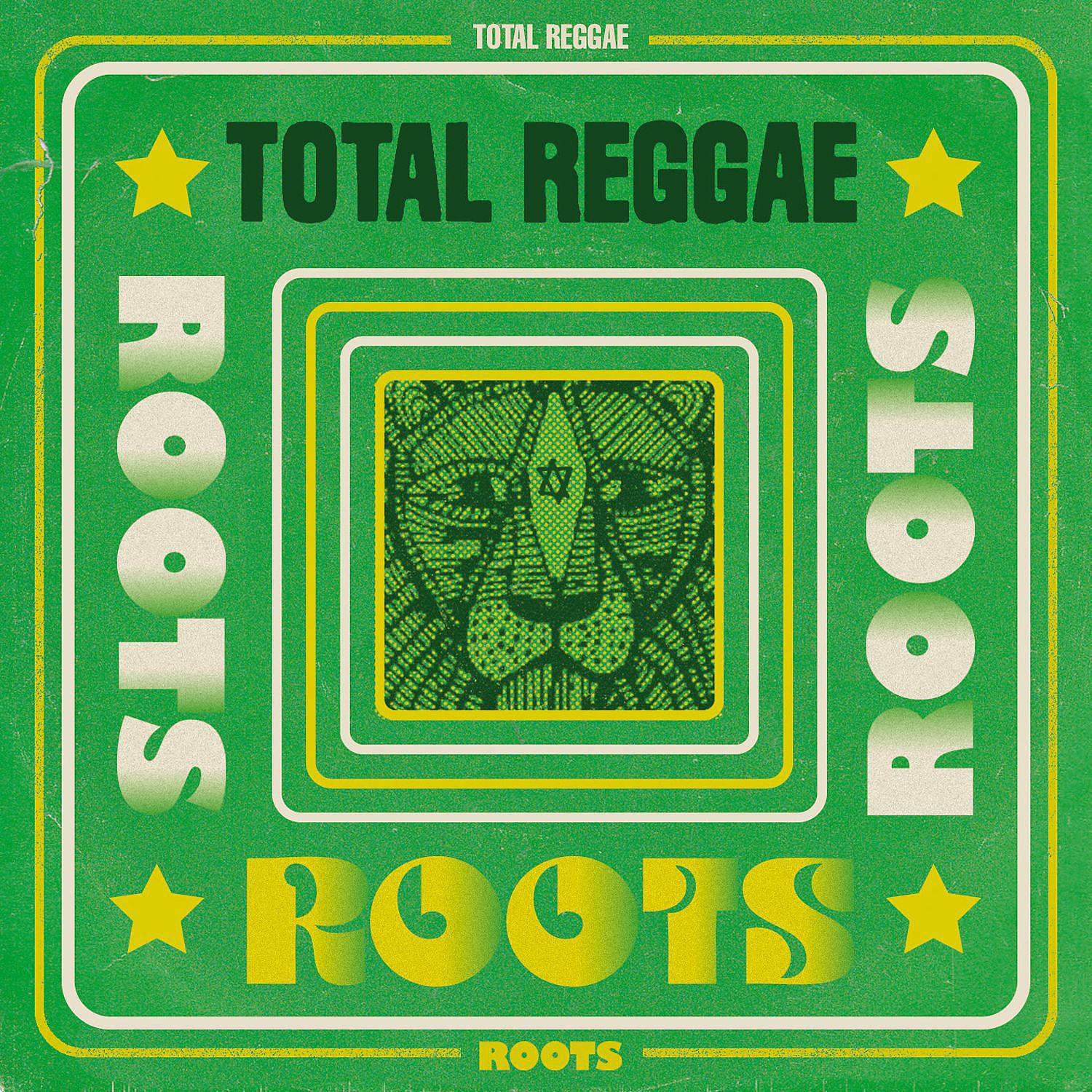 Постер альбома Total Reggae: Roots