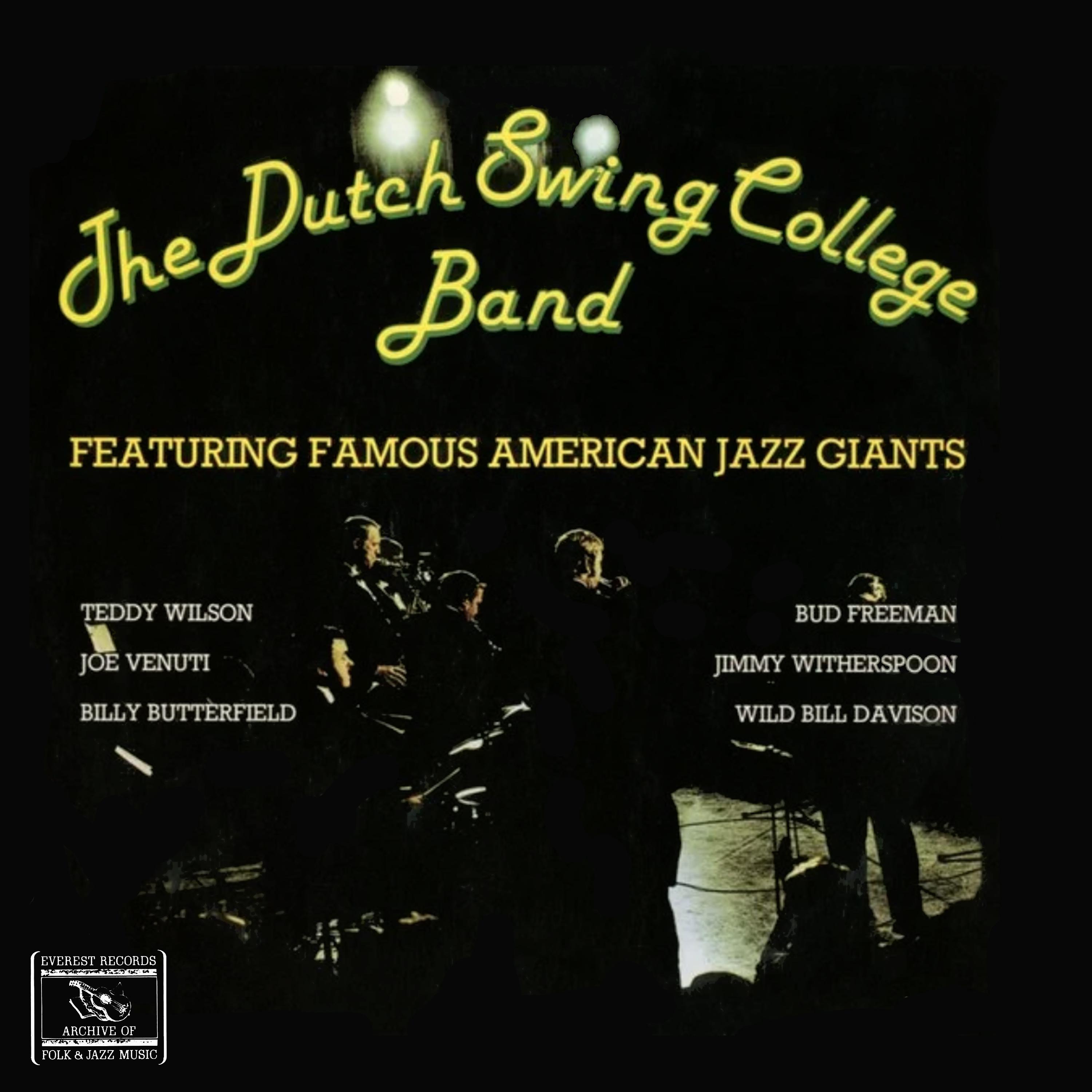 Постер альбома The Dutch Swing College Band Featuring Famous American Jazz Giants