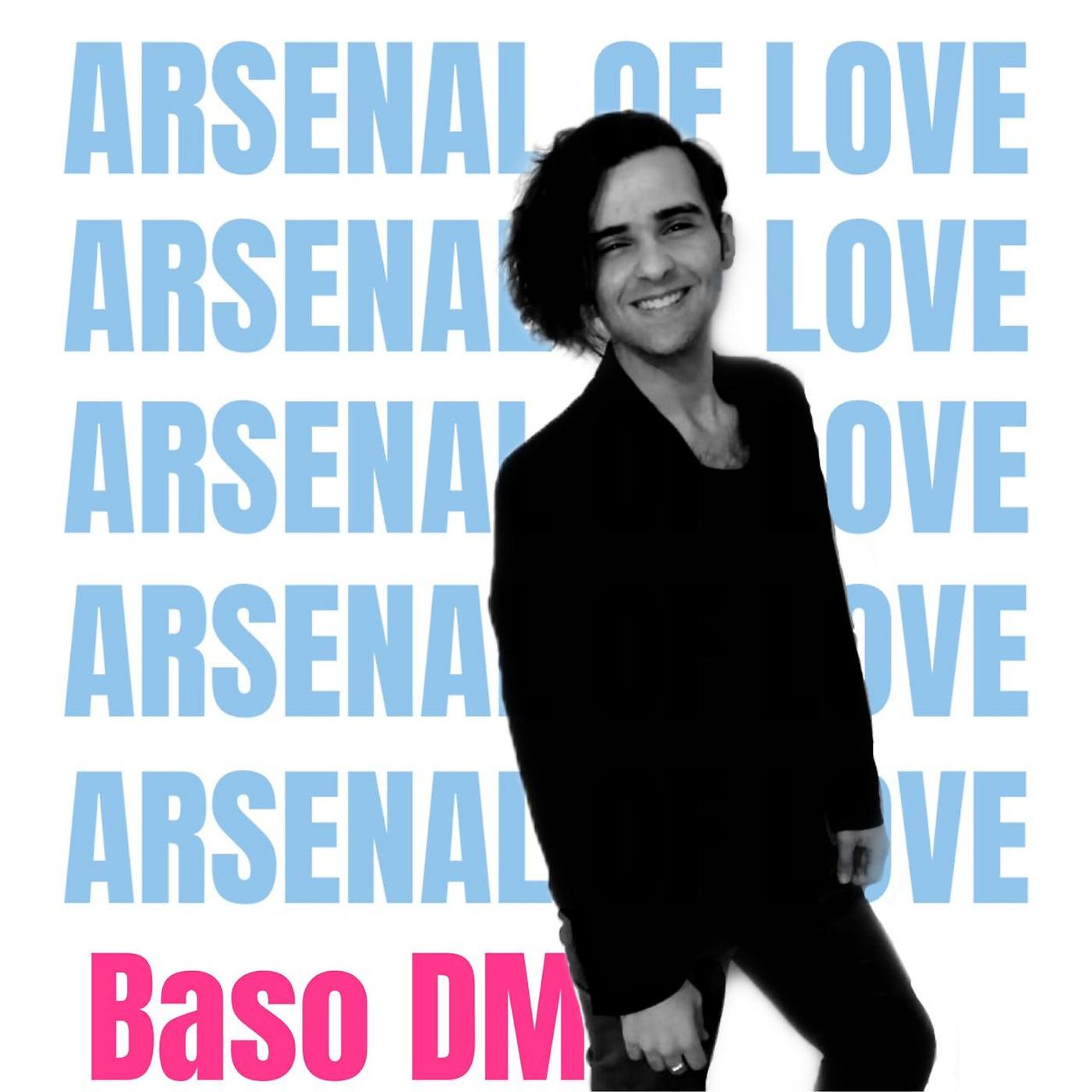 Постер альбома Arsenal of Love