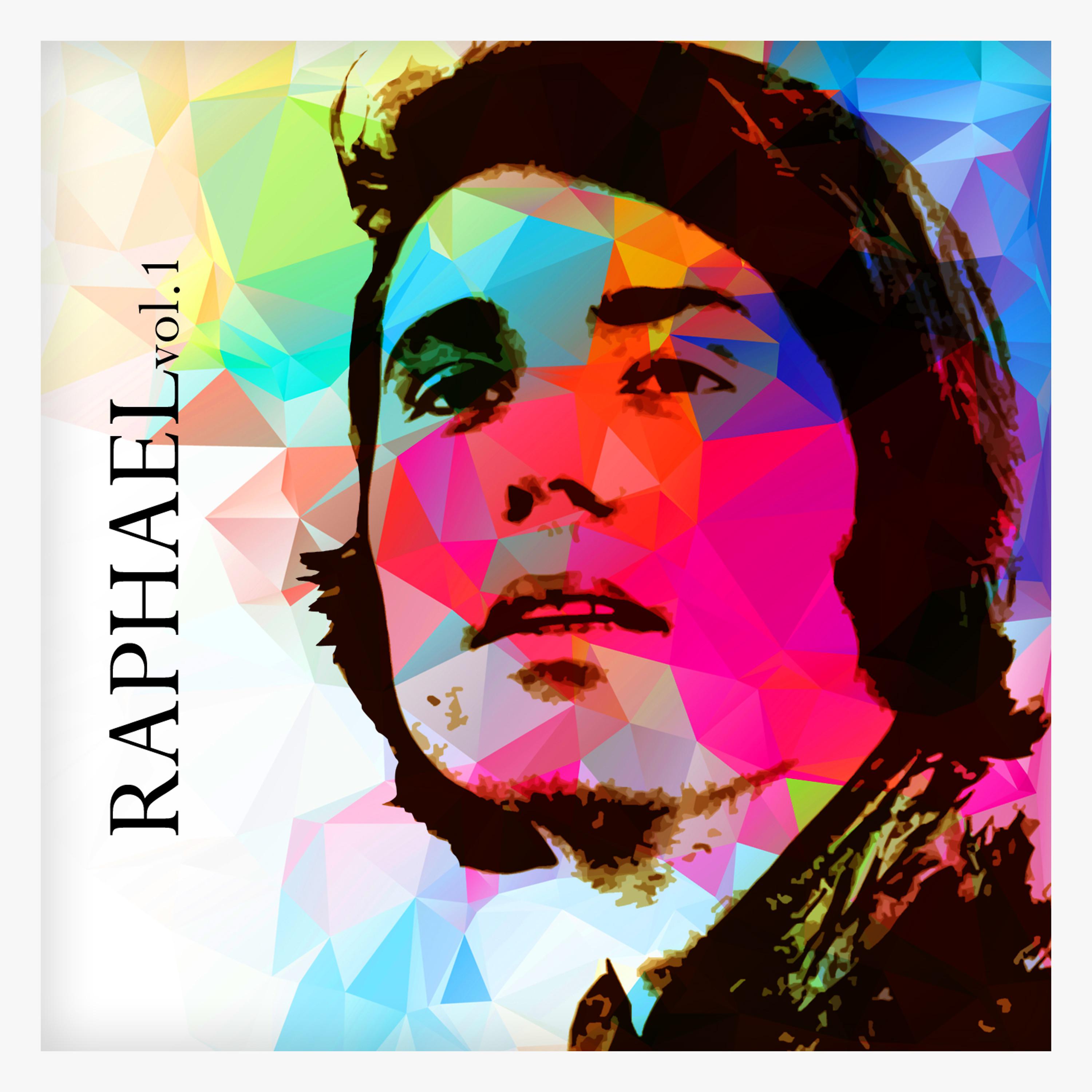 Постер альбома Raphael Vol. 1