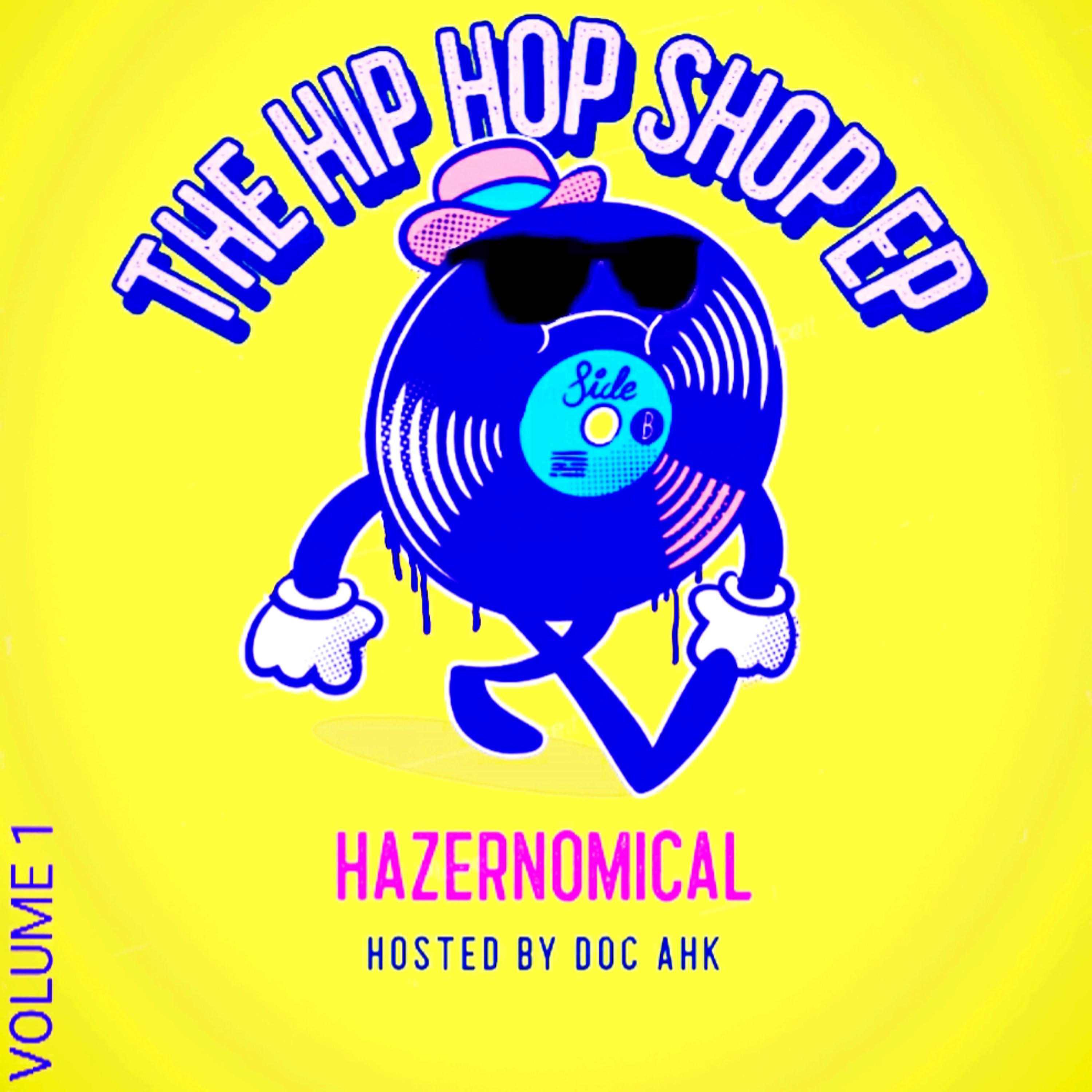 Постер альбома The Hip Hop Shop, Vol. 1 EP