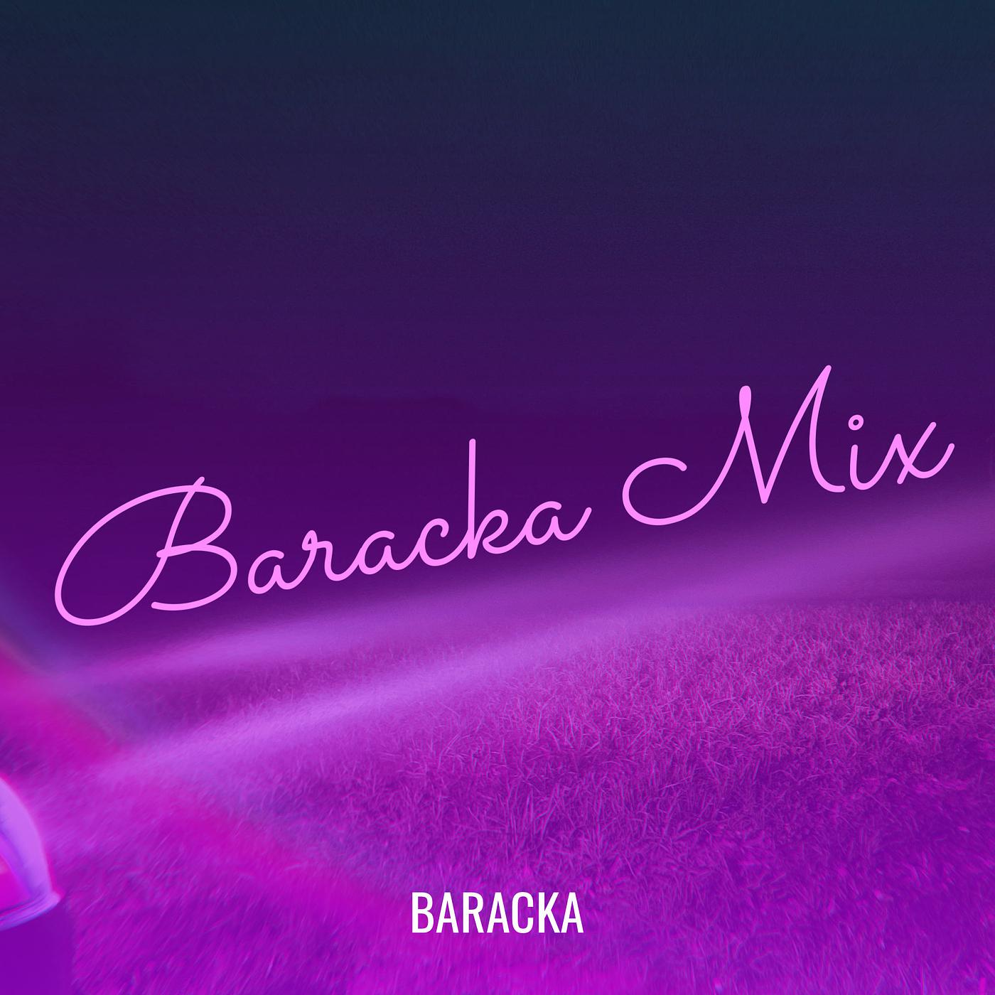 Постер альбома Baracka Mix