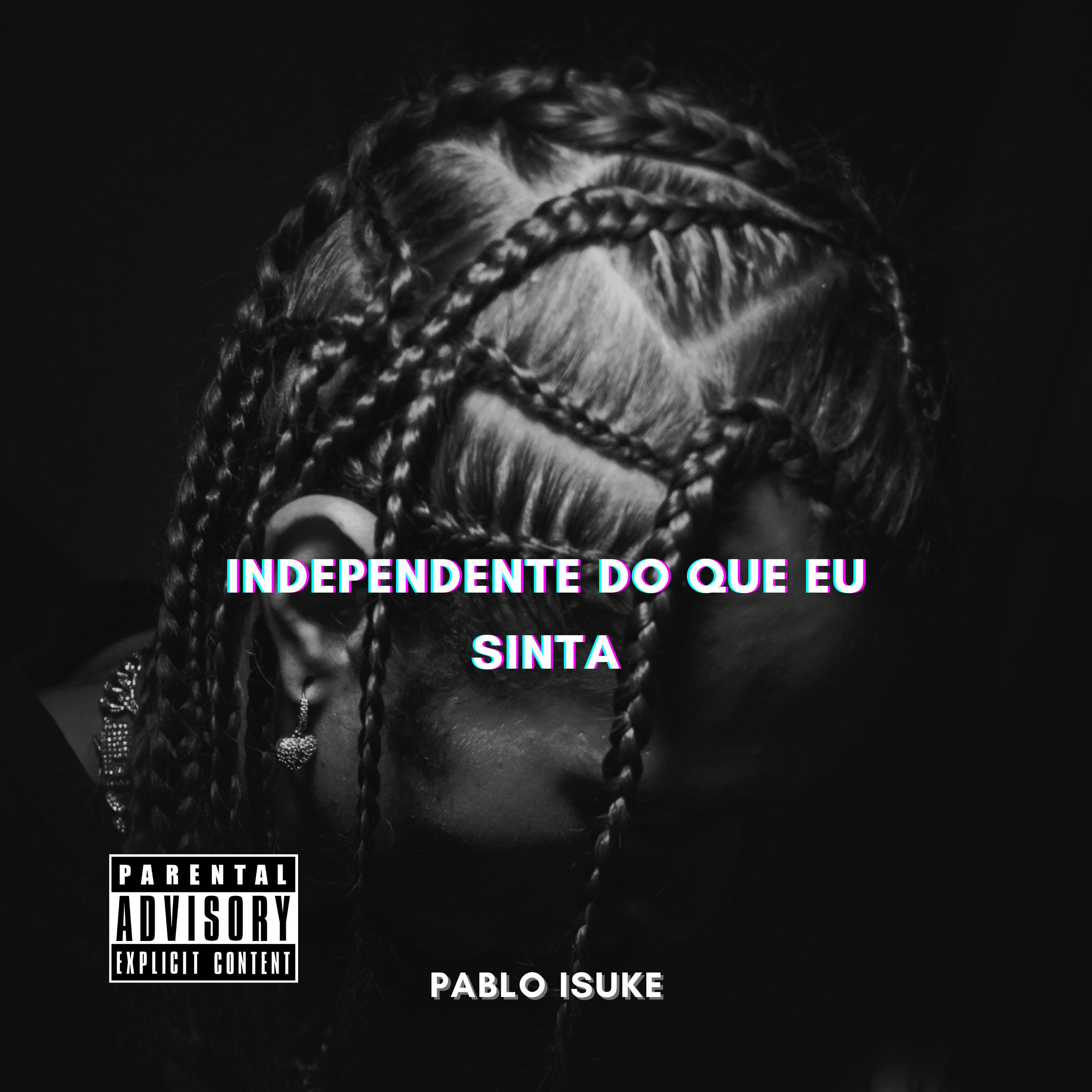 Постер альбома Independente do Que Eu Sinta