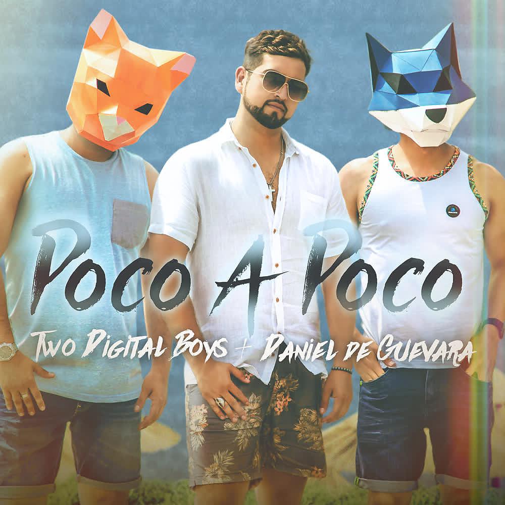 Постер альбома Poco a Poco