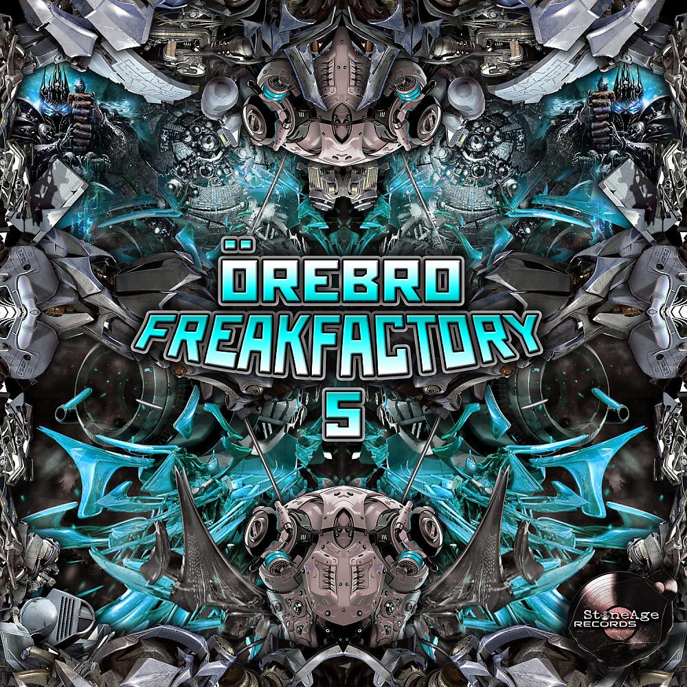 Постер альбома Örebro Freak Factory 5