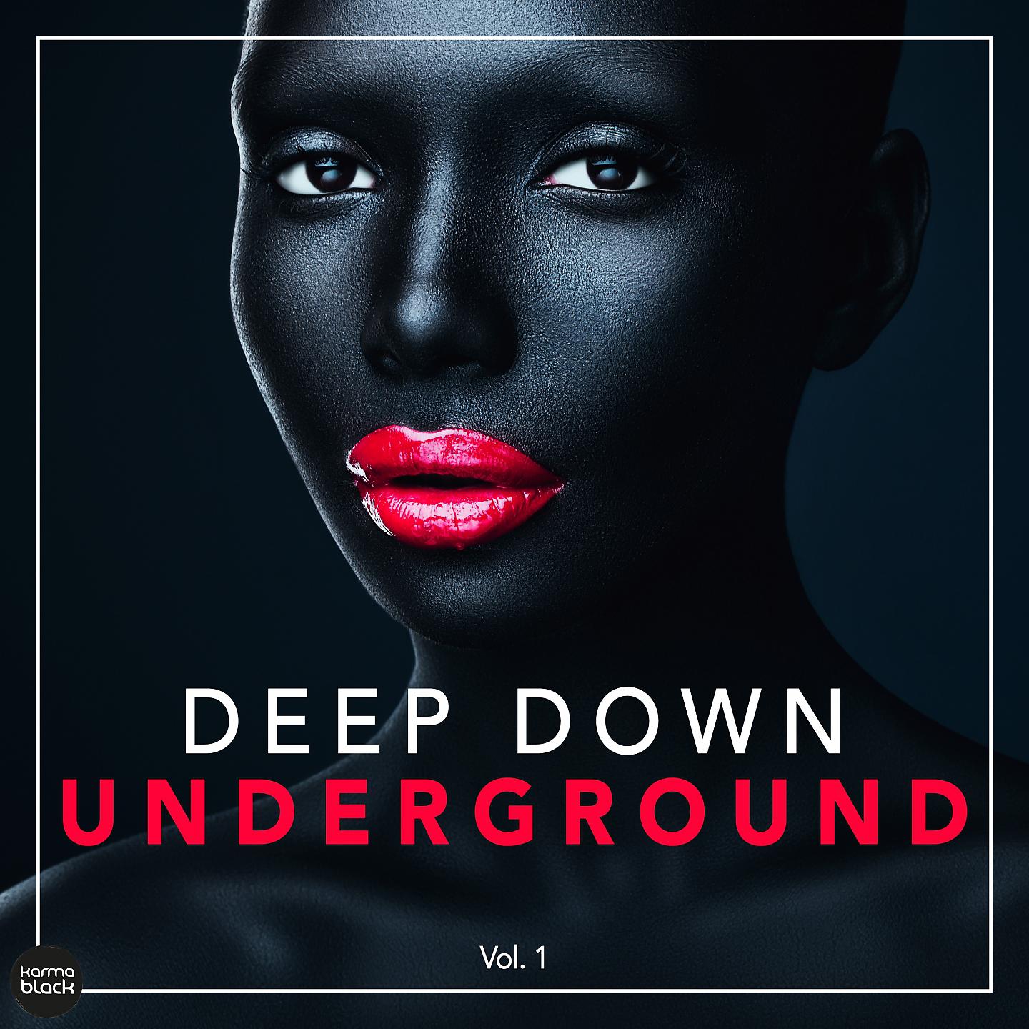 Постер альбома Deep Down Underground, Vol. 1