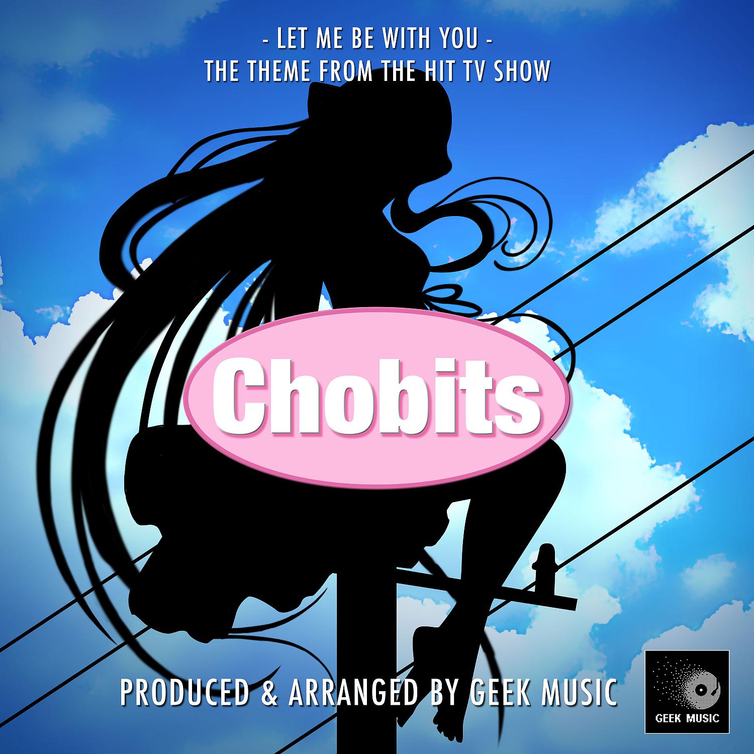 Постер альбома Chobits Main Theme (From "Chobits")