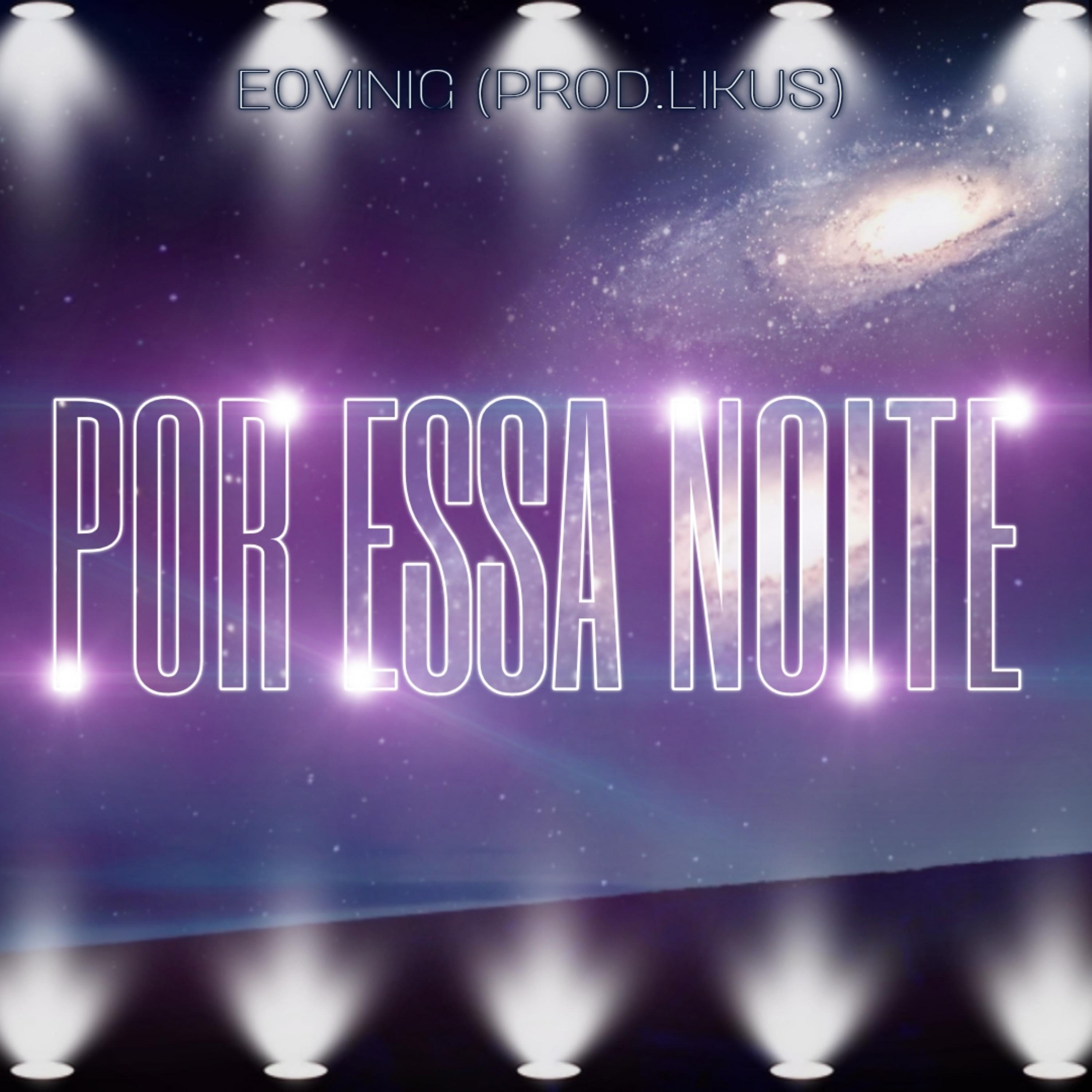 Постер альбома Por Essa Noite