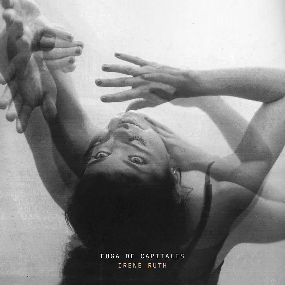 Постер альбома Fuga de Capitales