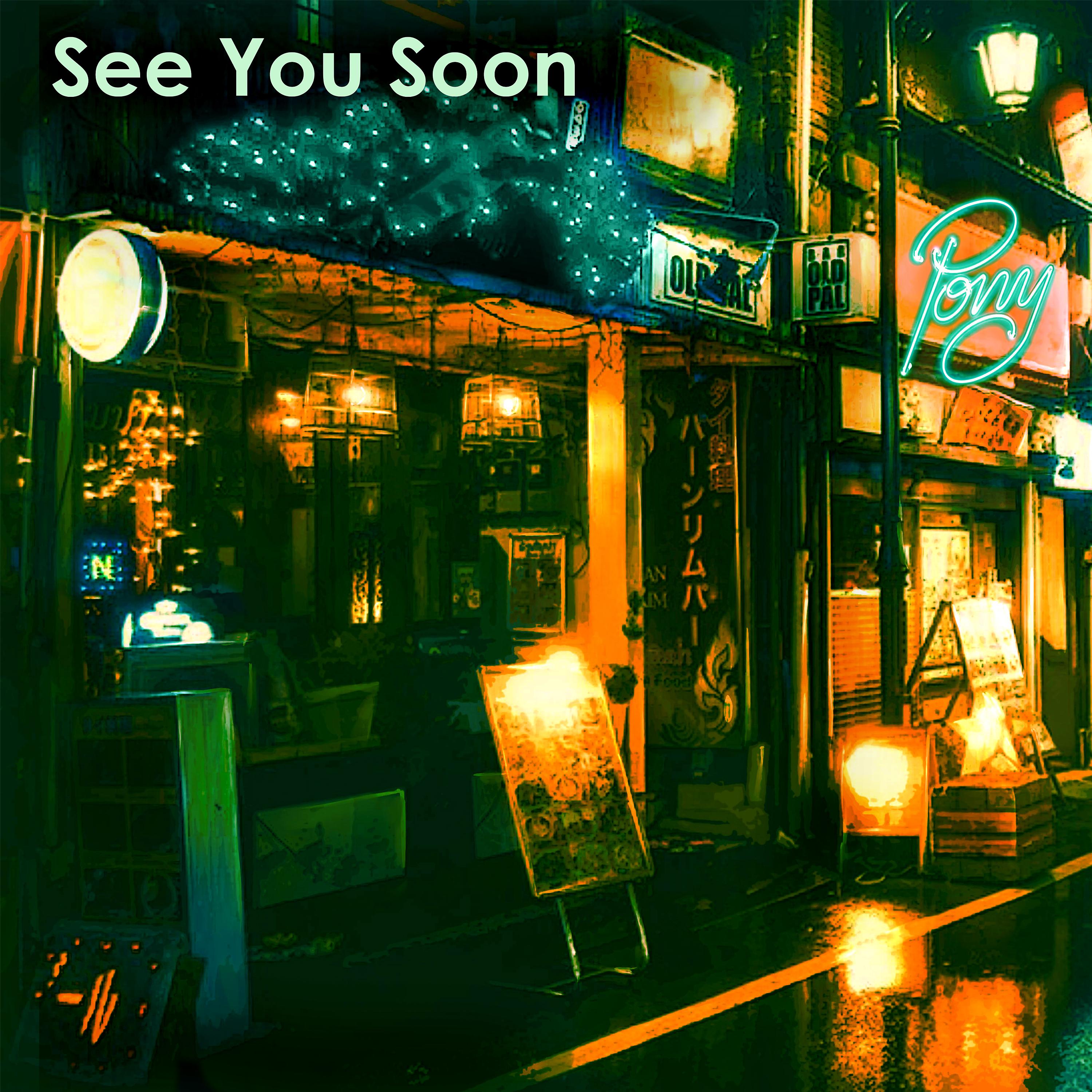 Постер альбома See You Soon