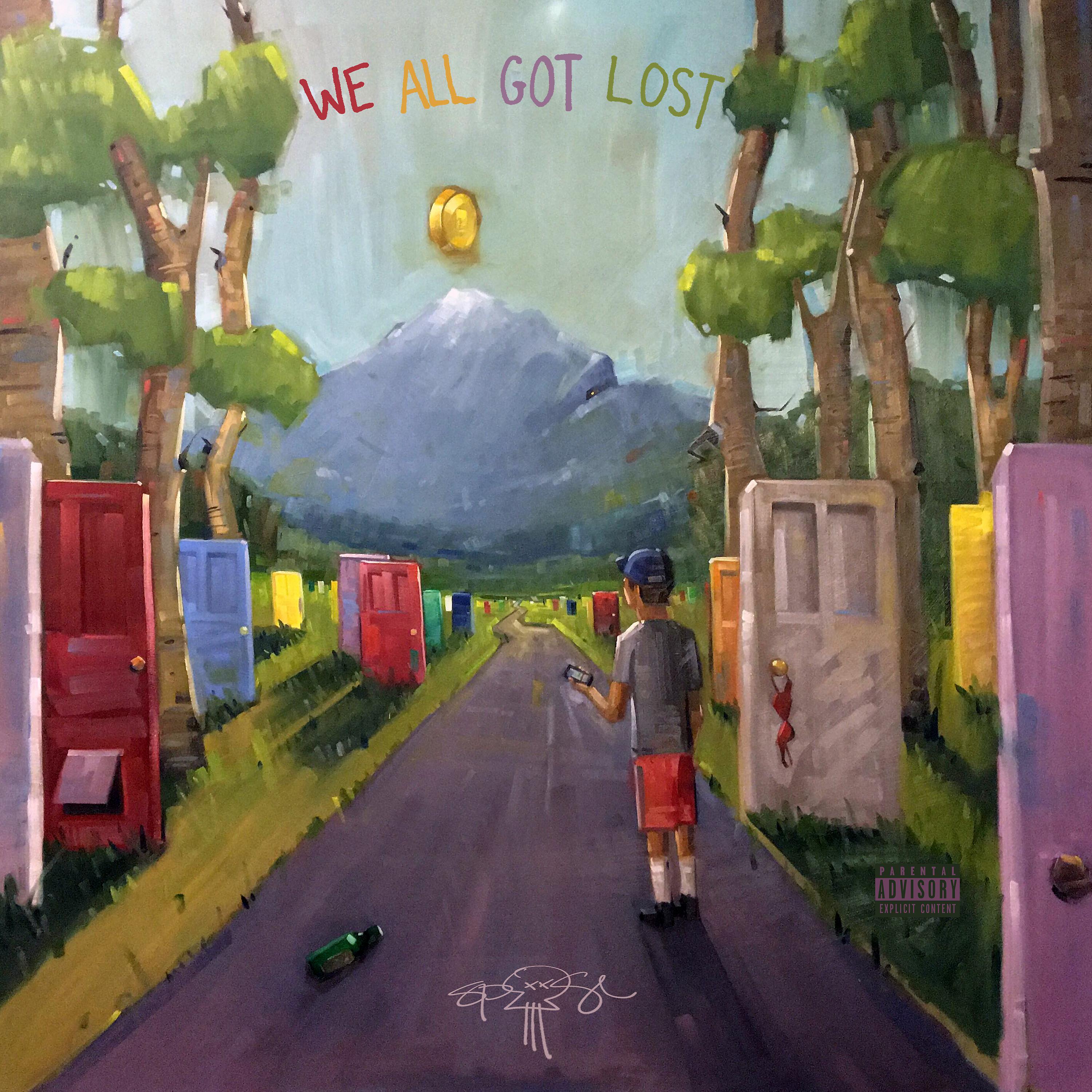 Постер альбома We All Got Lost