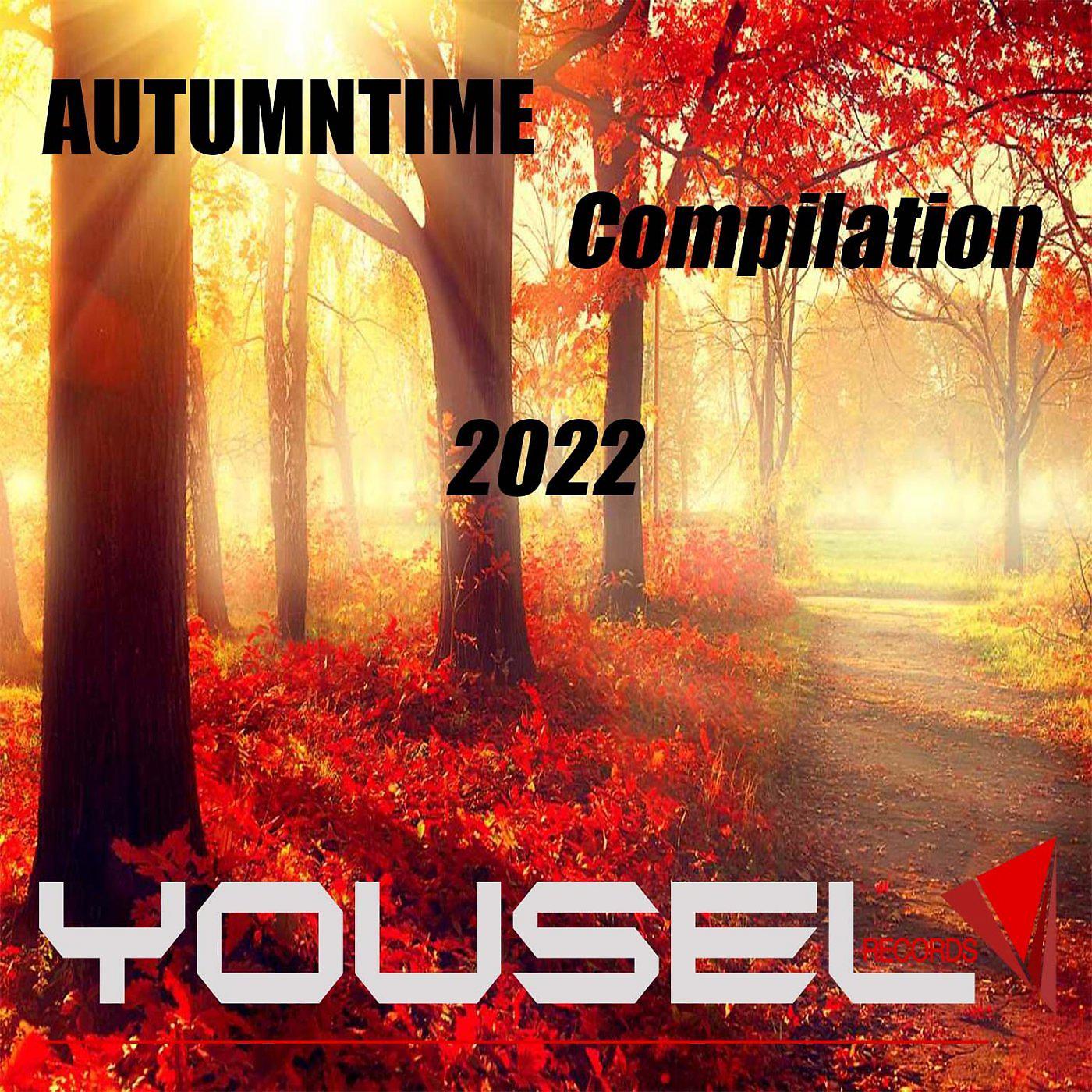 Постер альбома Yousel Autumntime Compilation 2022
