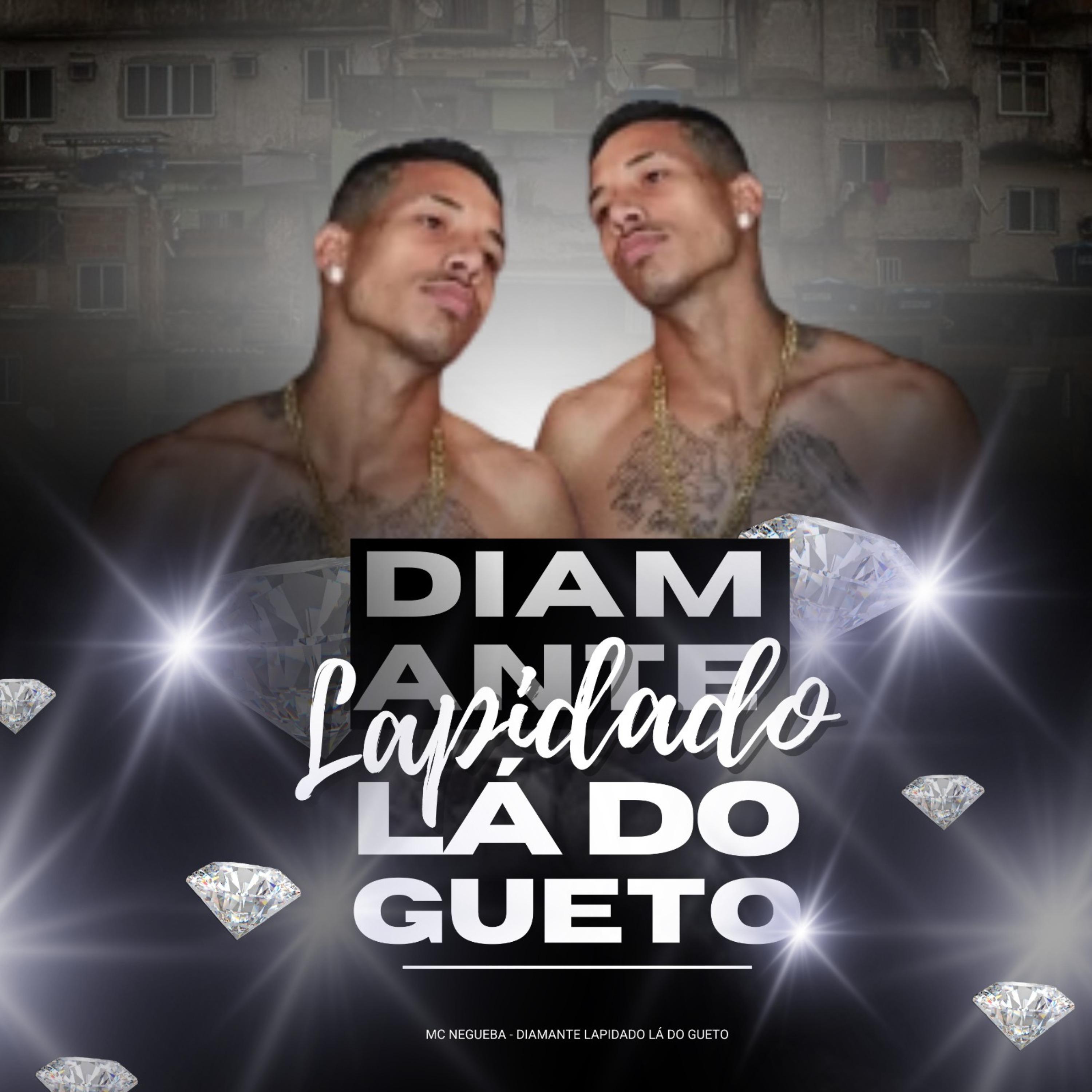 Постер альбома Diamante Lapidado La do Gueto