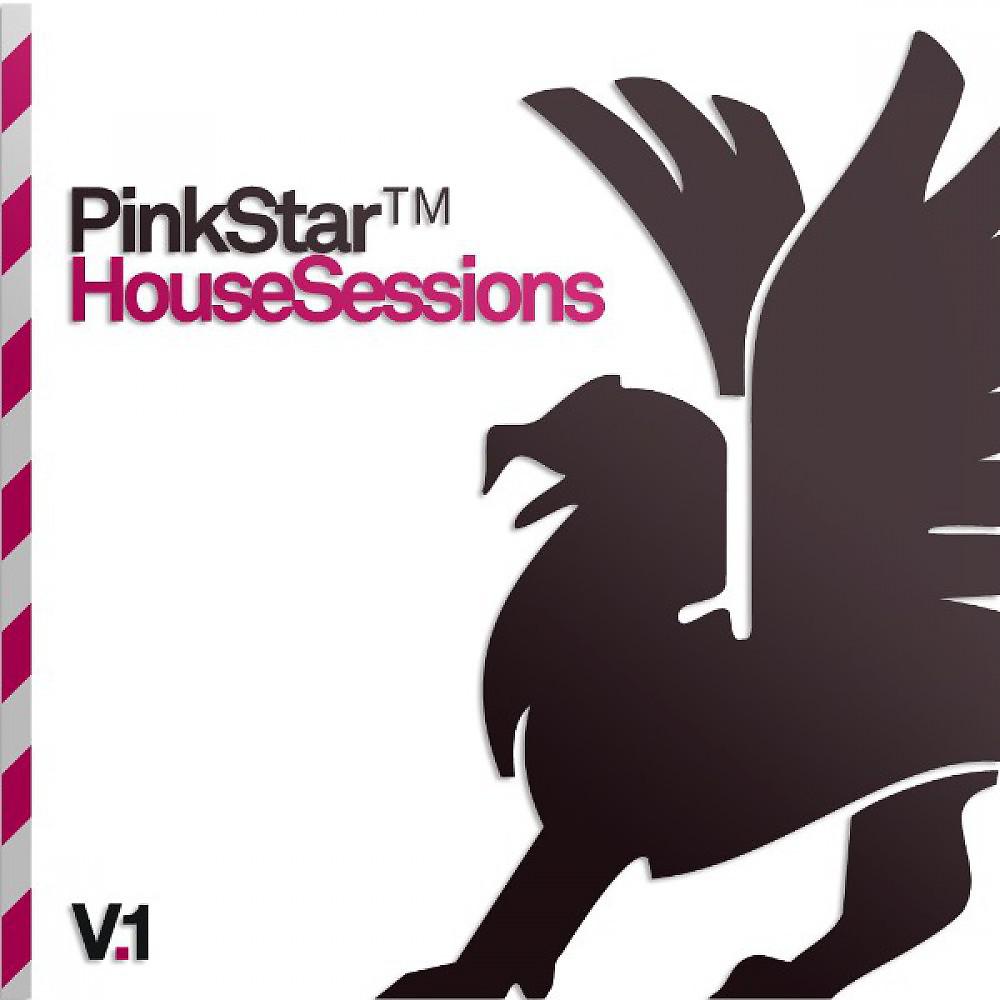 Постер альбома Pinkstar House Sessions Vol. 1