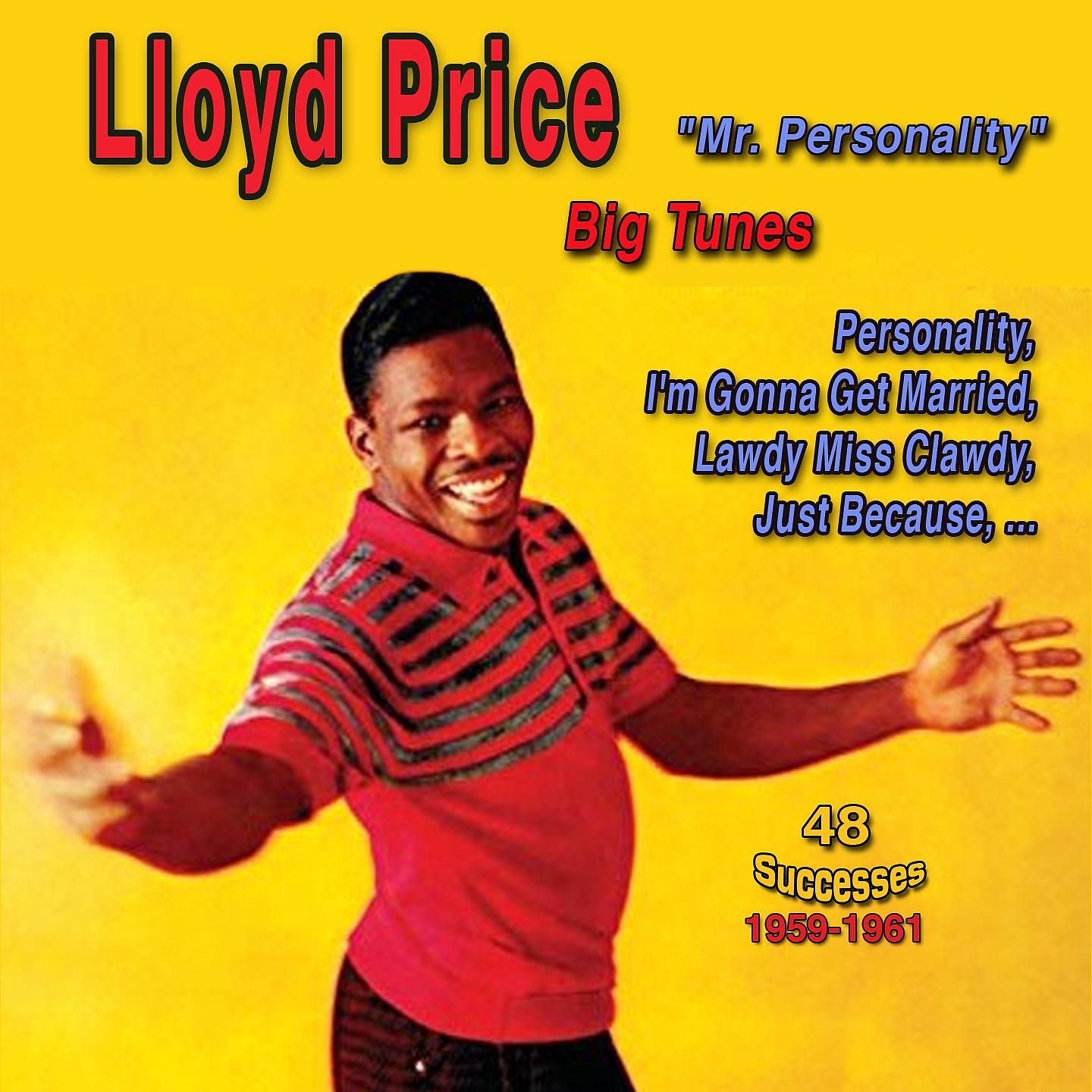 Постер альбома Llyod Price: Mr Personality - Lawdy Miss Clawdy