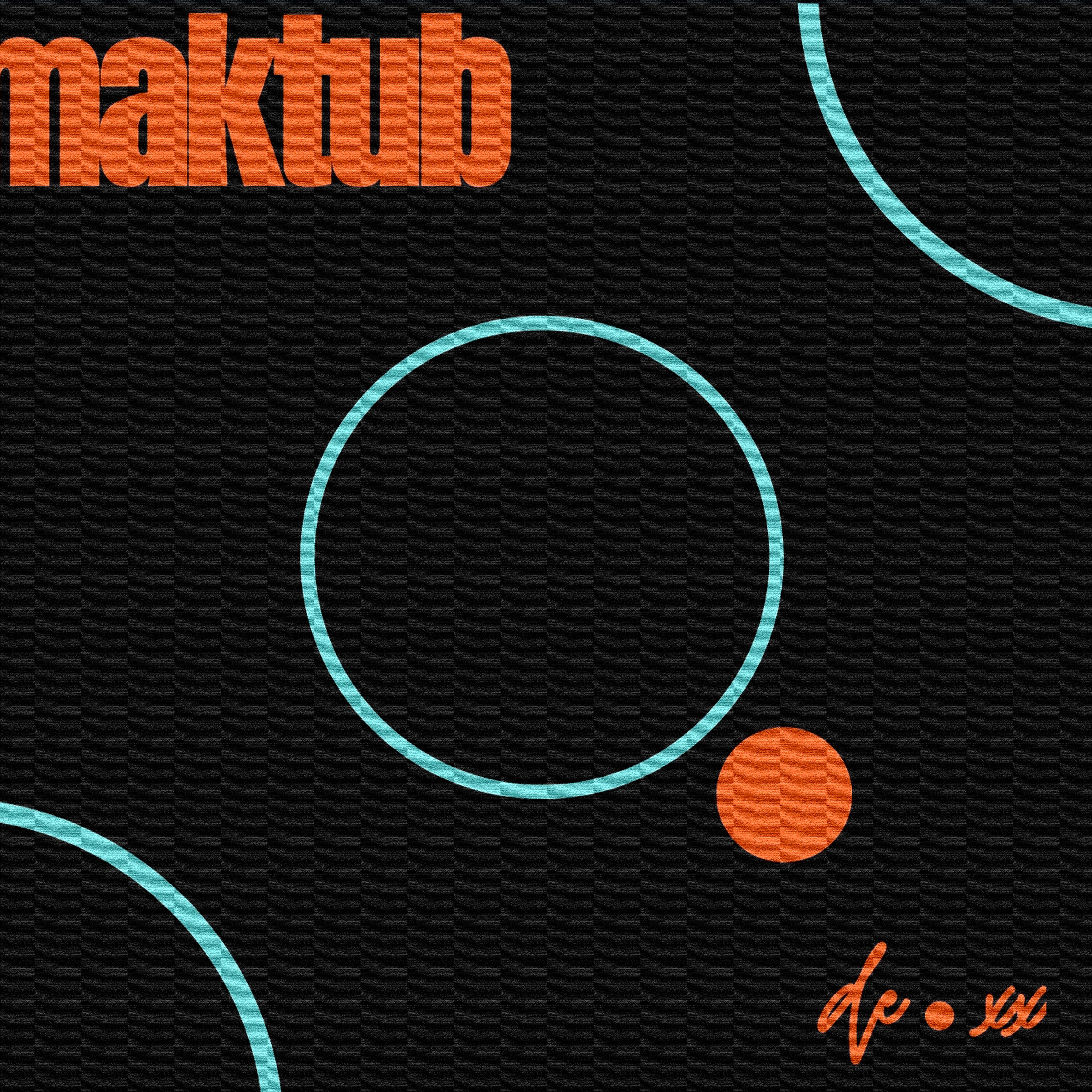 Постер альбома Maktub