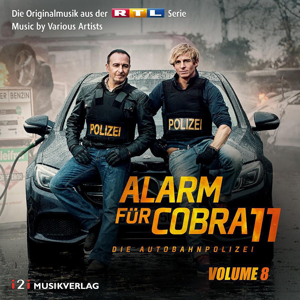 Постер альбома Alarm für Cobra 11, Vol. 8 (Die Originalmusik aus der RTL Serie)