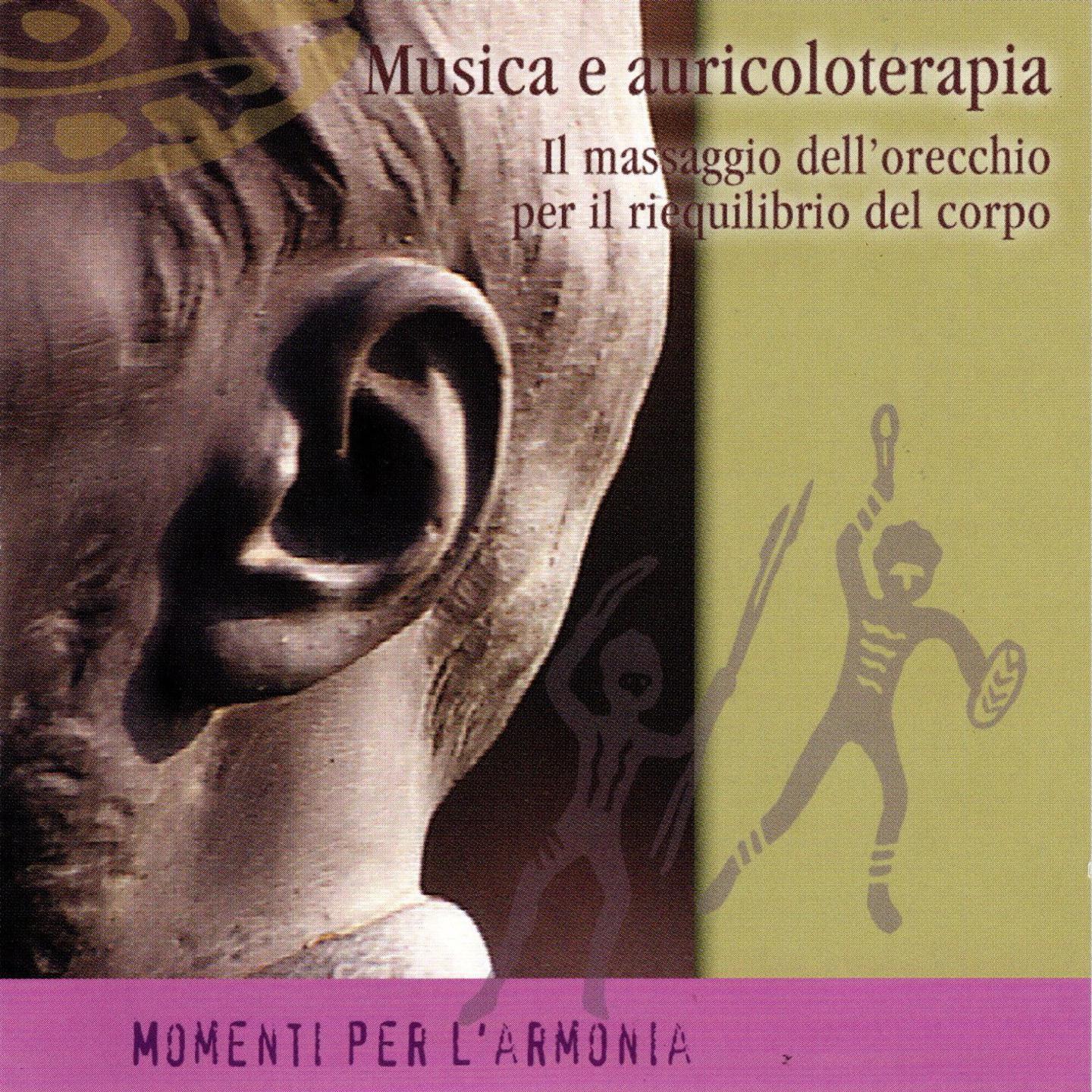 Постер альбома Momenti Per L'armonia - Musica E Auricoloterapia