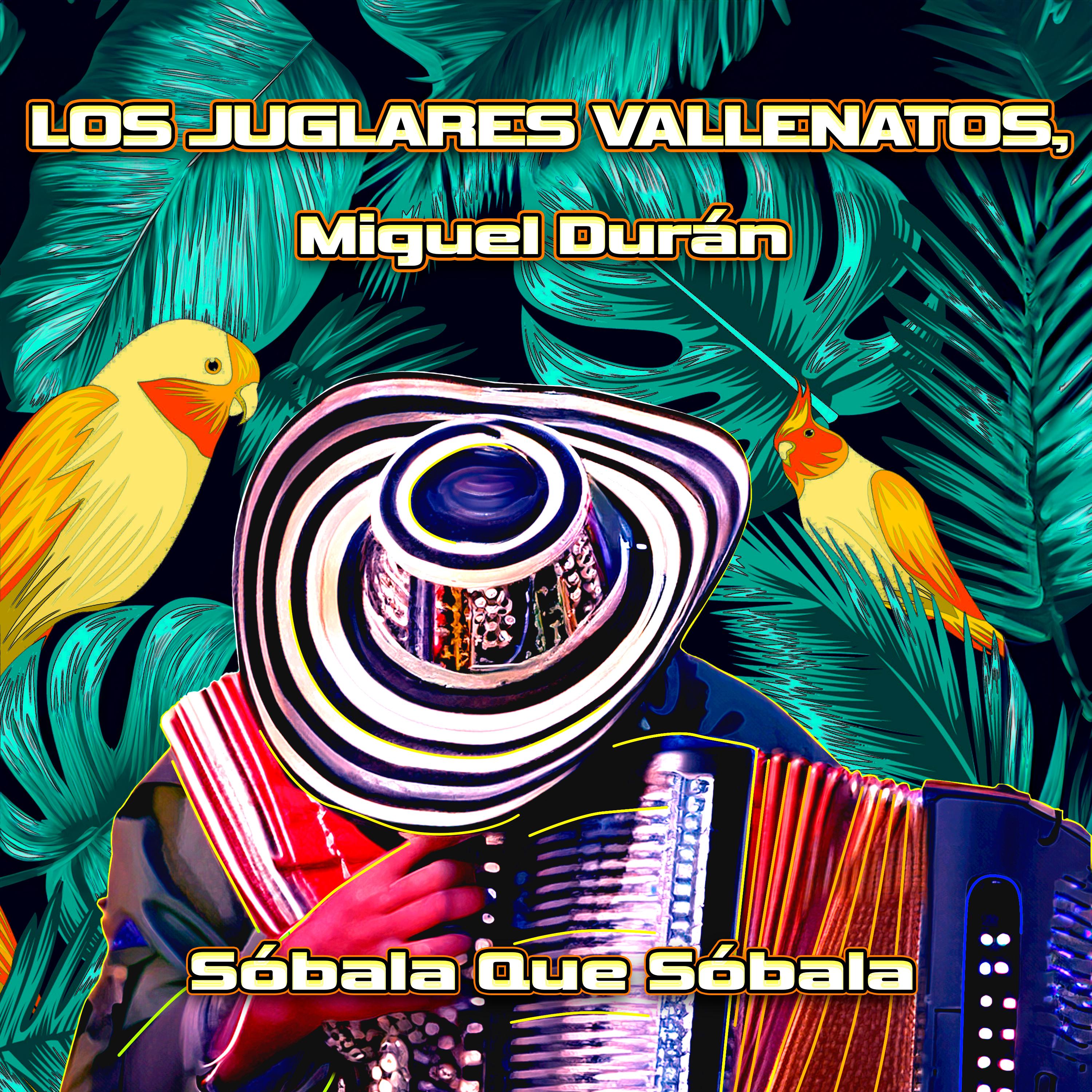 Постер альбома Sobala Que Sobala