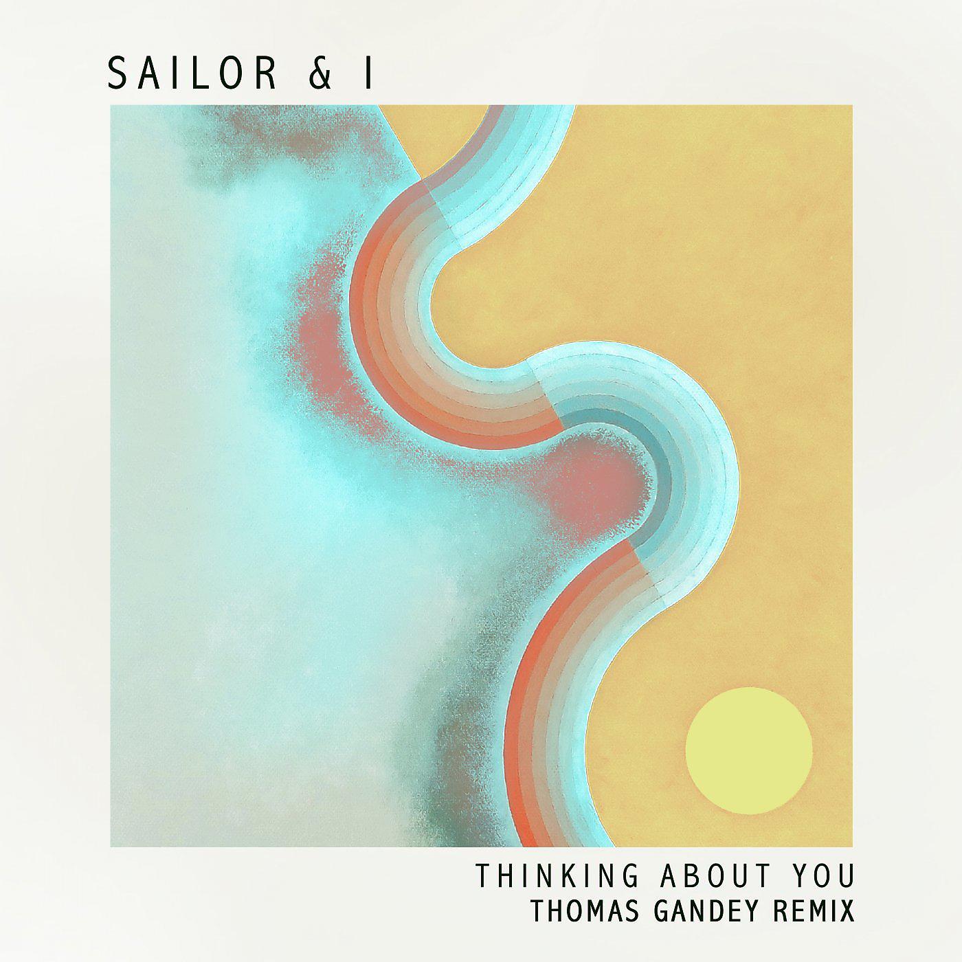 Постер альбома Thinking About You (Thomas Gandey Remix)