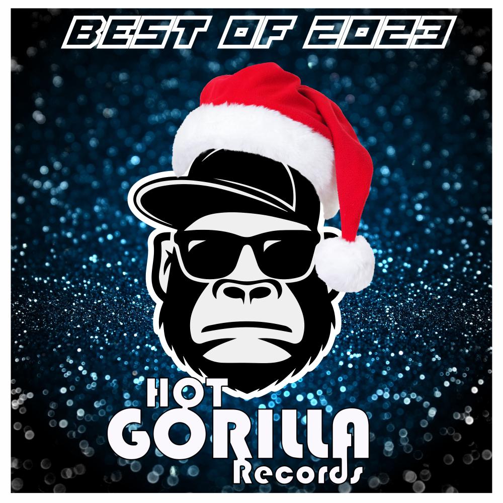 Постер альбома Hot Gorilla Records Best Of 2023