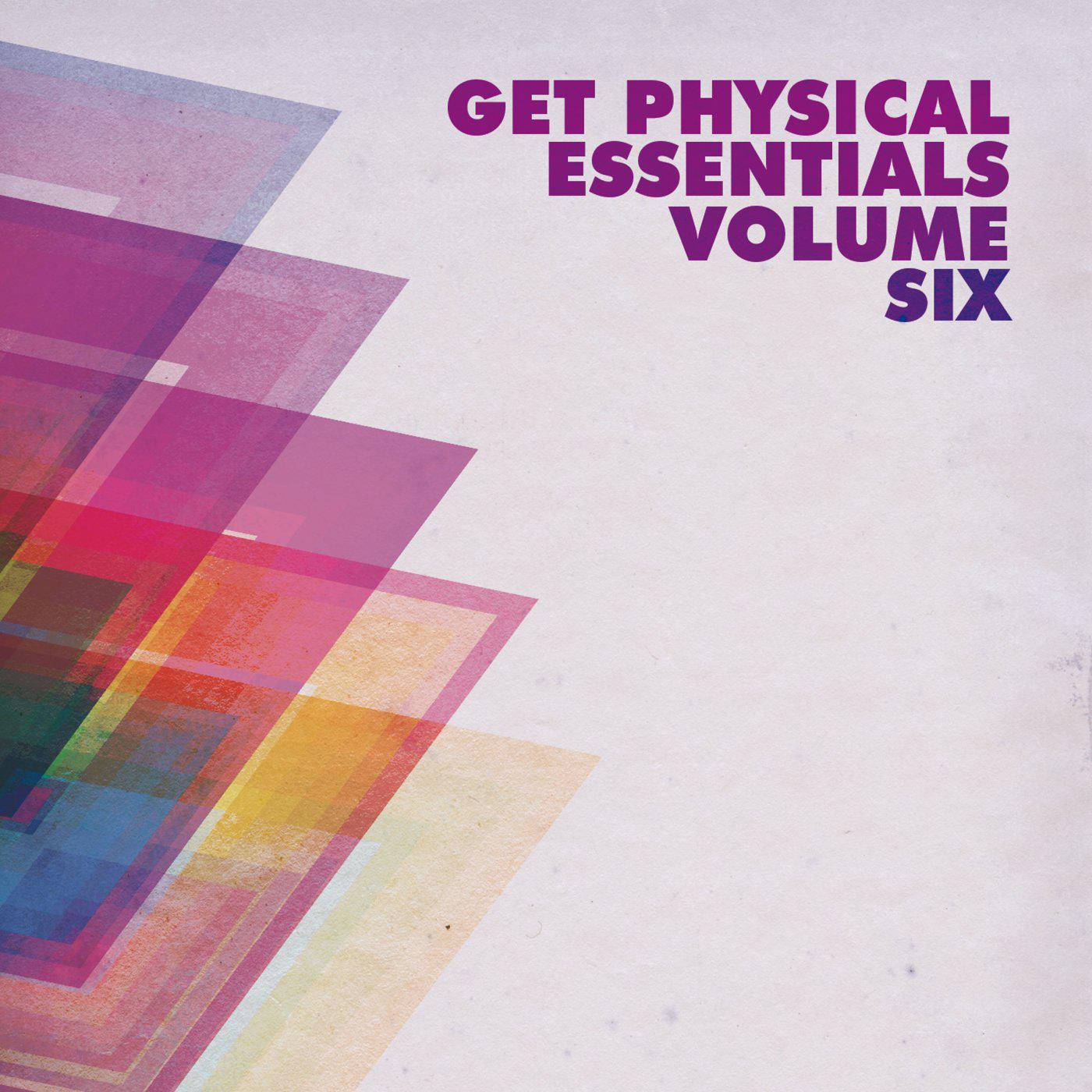 Постер альбома Get Physical Music Presents: Get Physical Essentials, Vol. 6