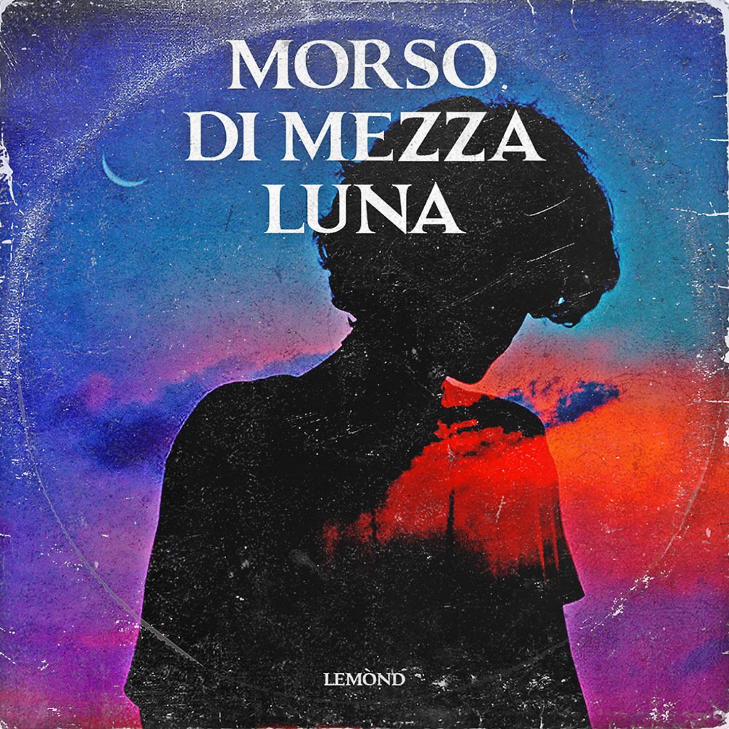 Постер альбома Morso di mezza luna